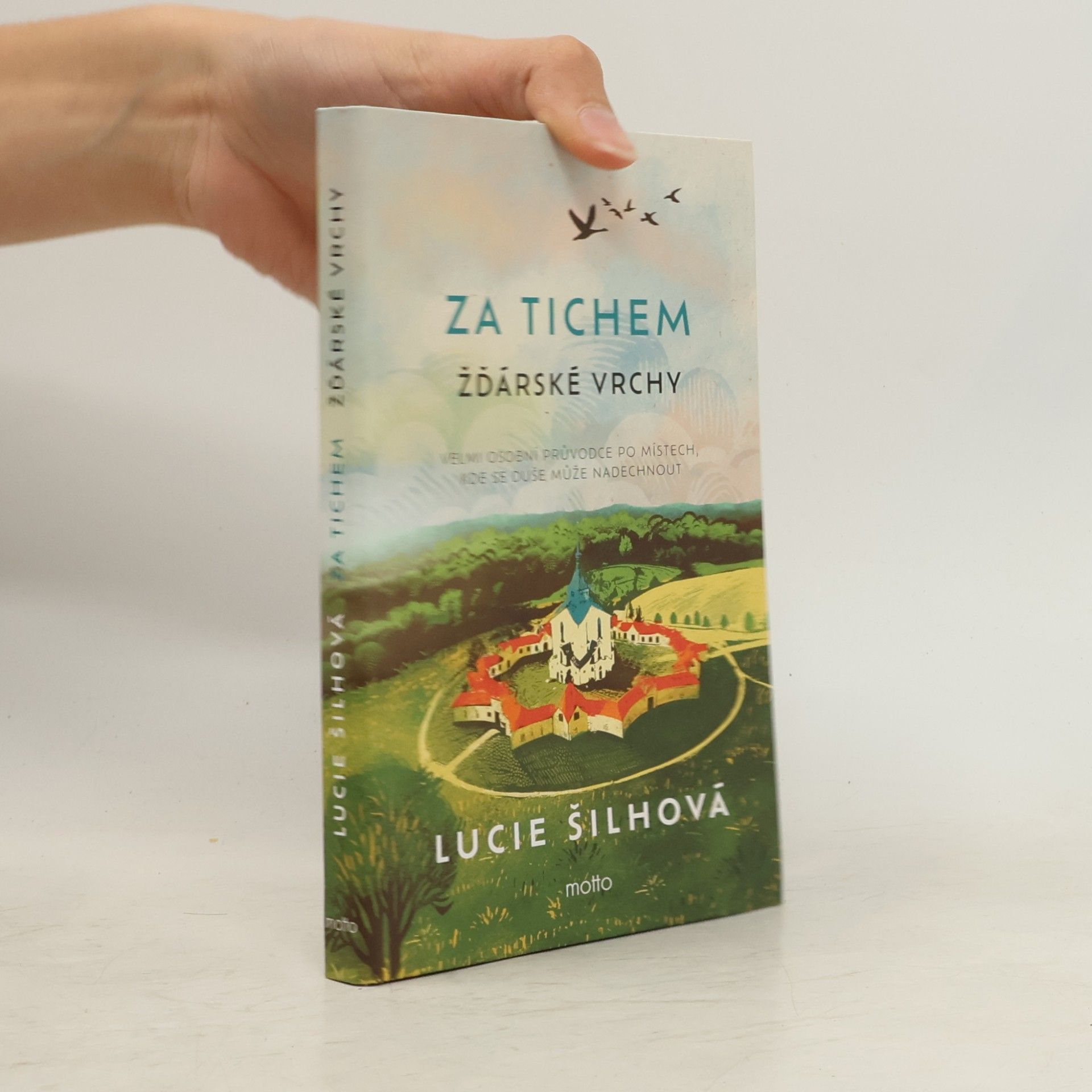 Lucie Šilhová Za tichem : Žďárské vrchy