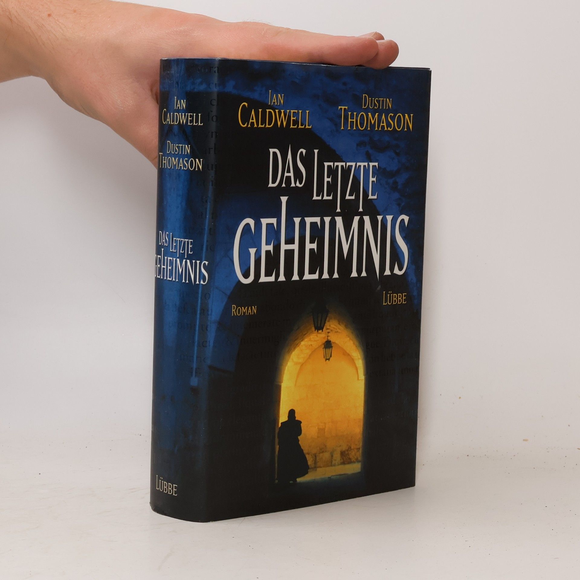 Ian Caldwell Das letzte Geheimnis