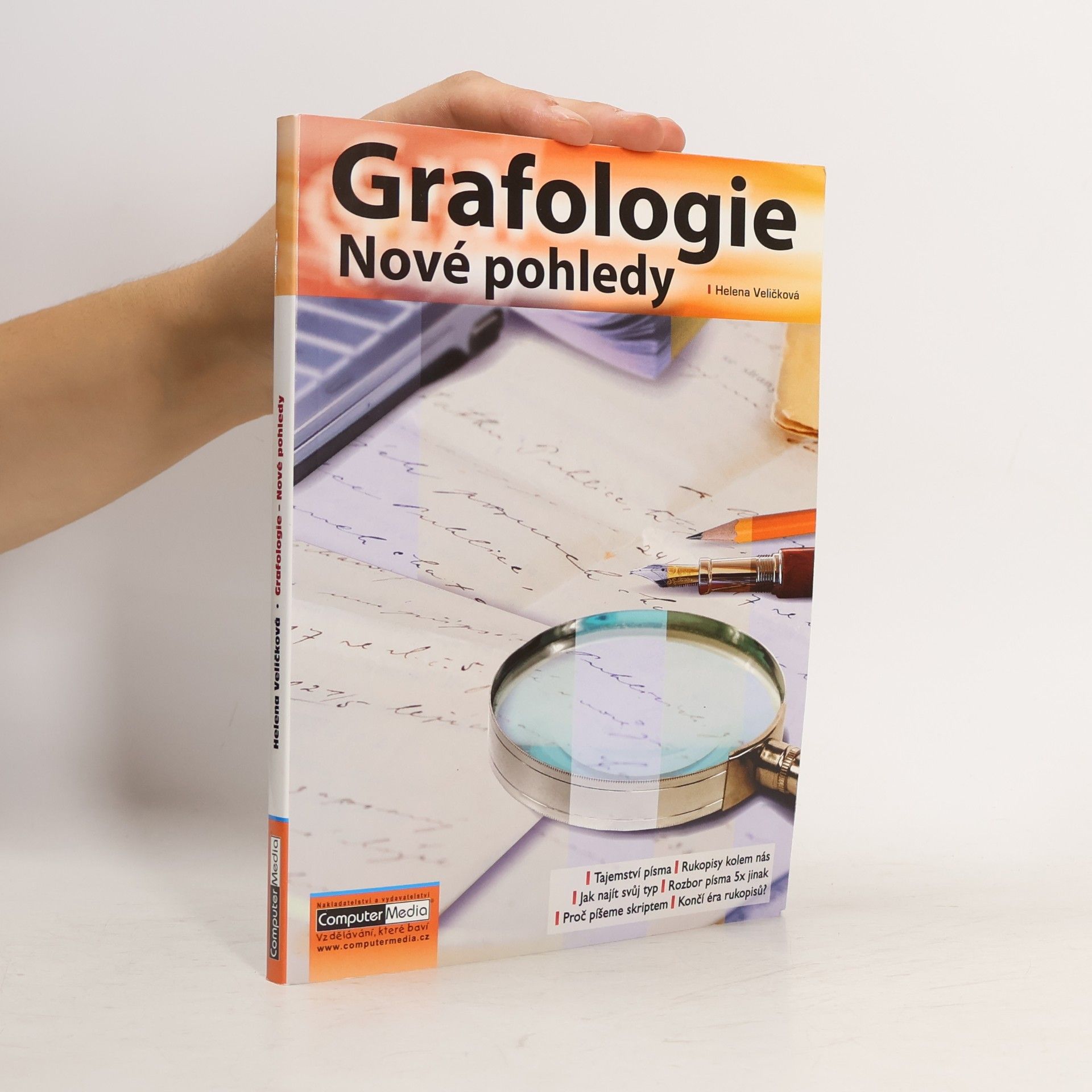 Helena Veličková Grafologie - Nové pohledy