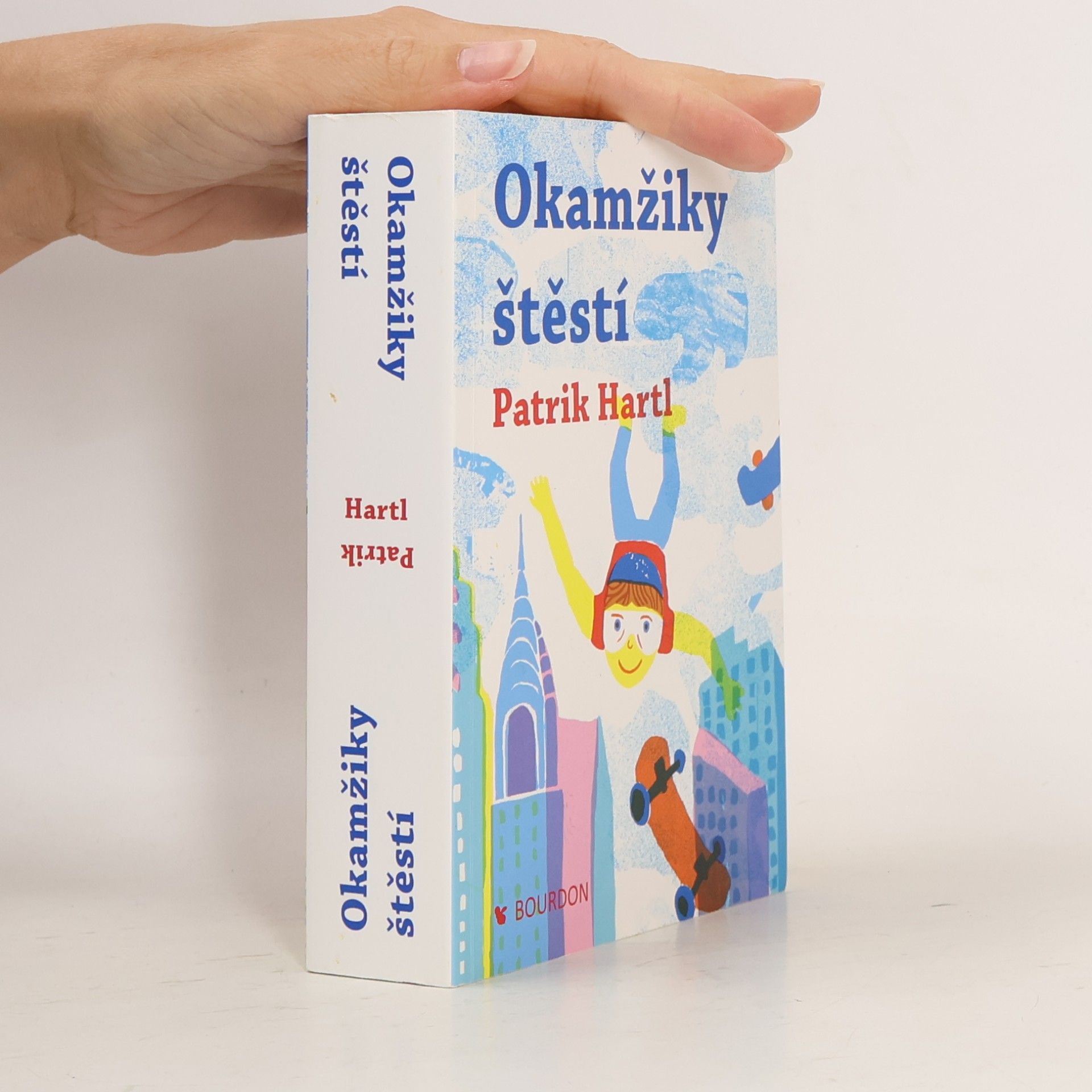 Patrik Hartl Okamžiky štěstí