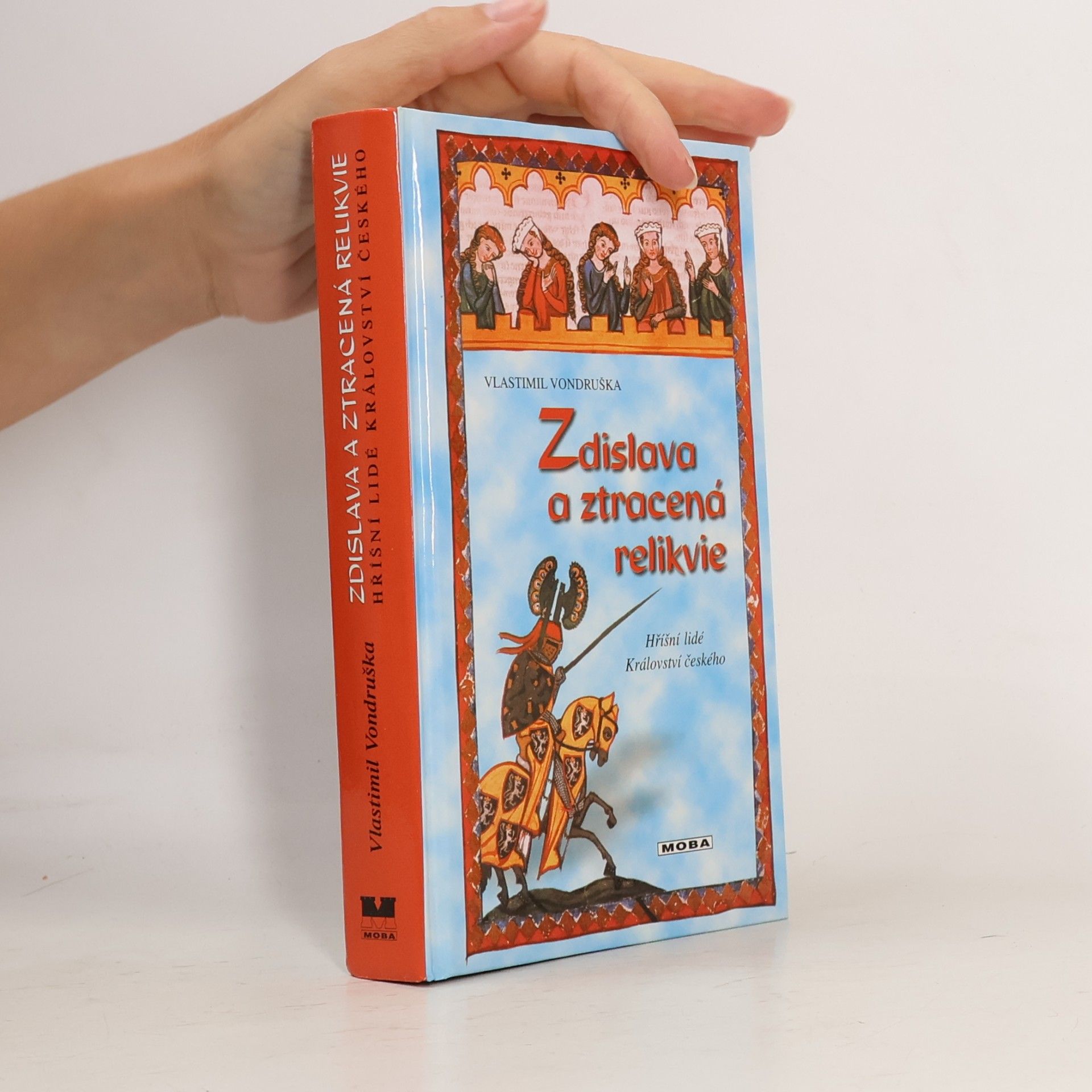 Vlastimil Vondruška Zdislava a ztracená relikvie