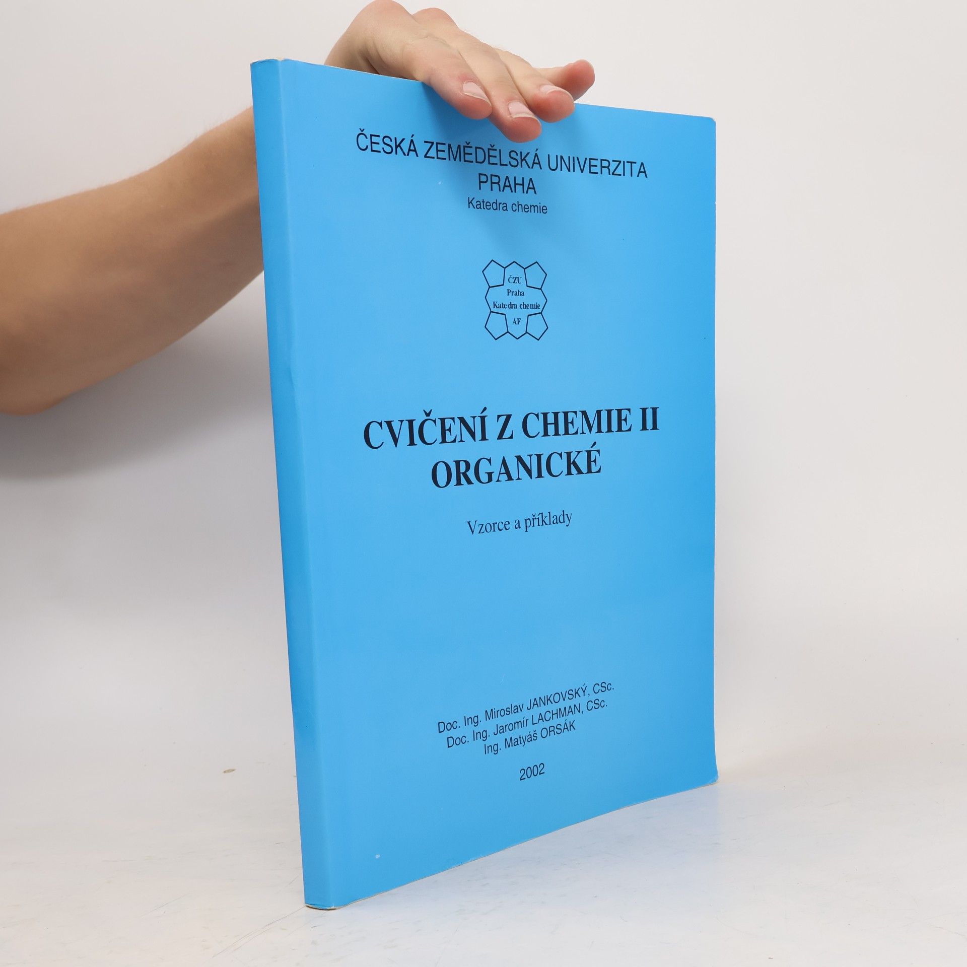 Miroslav Jankovský Cvičení z chemie II organické. Vzorce a příklady