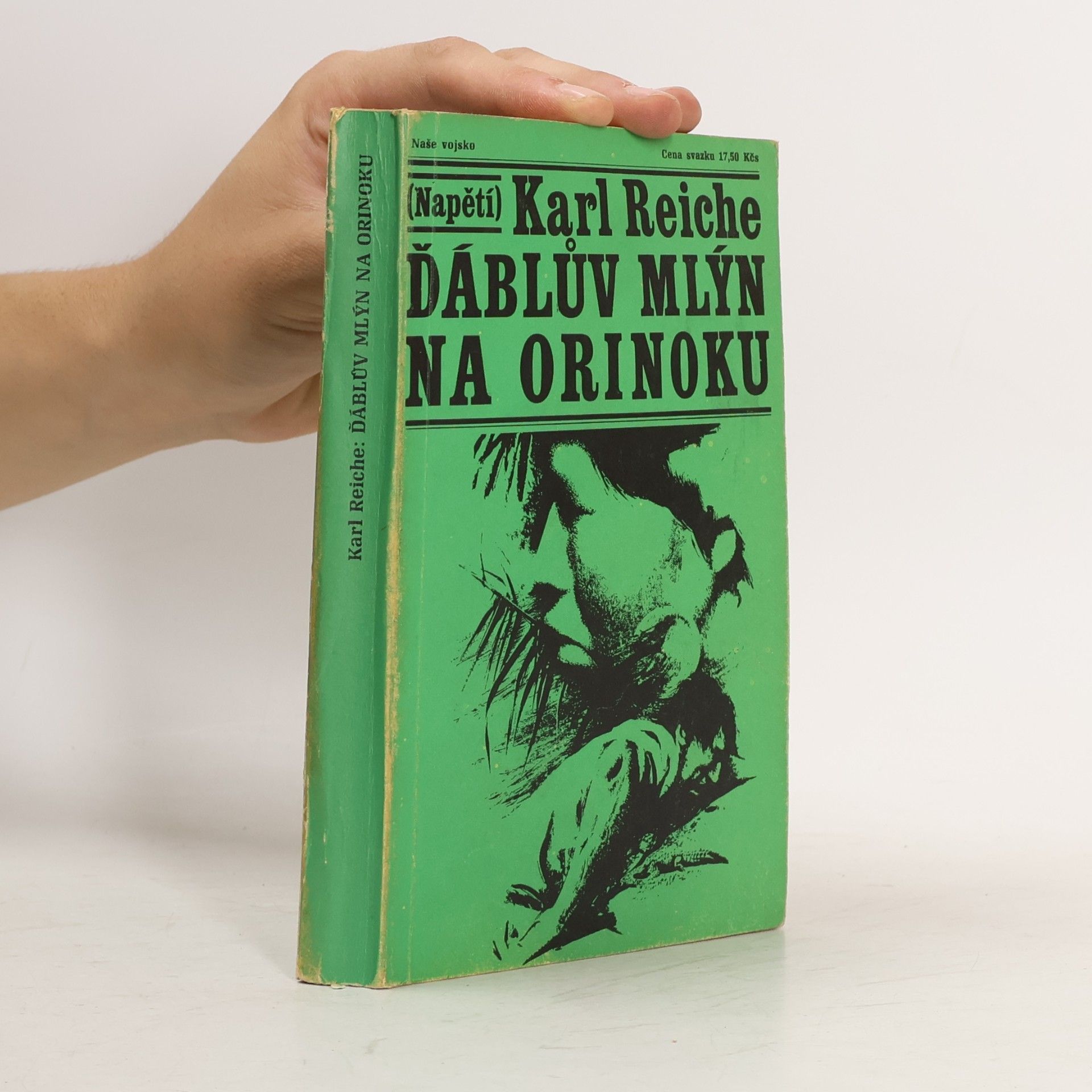 Reiche Karl Ďáblův mlýn na Orinoku