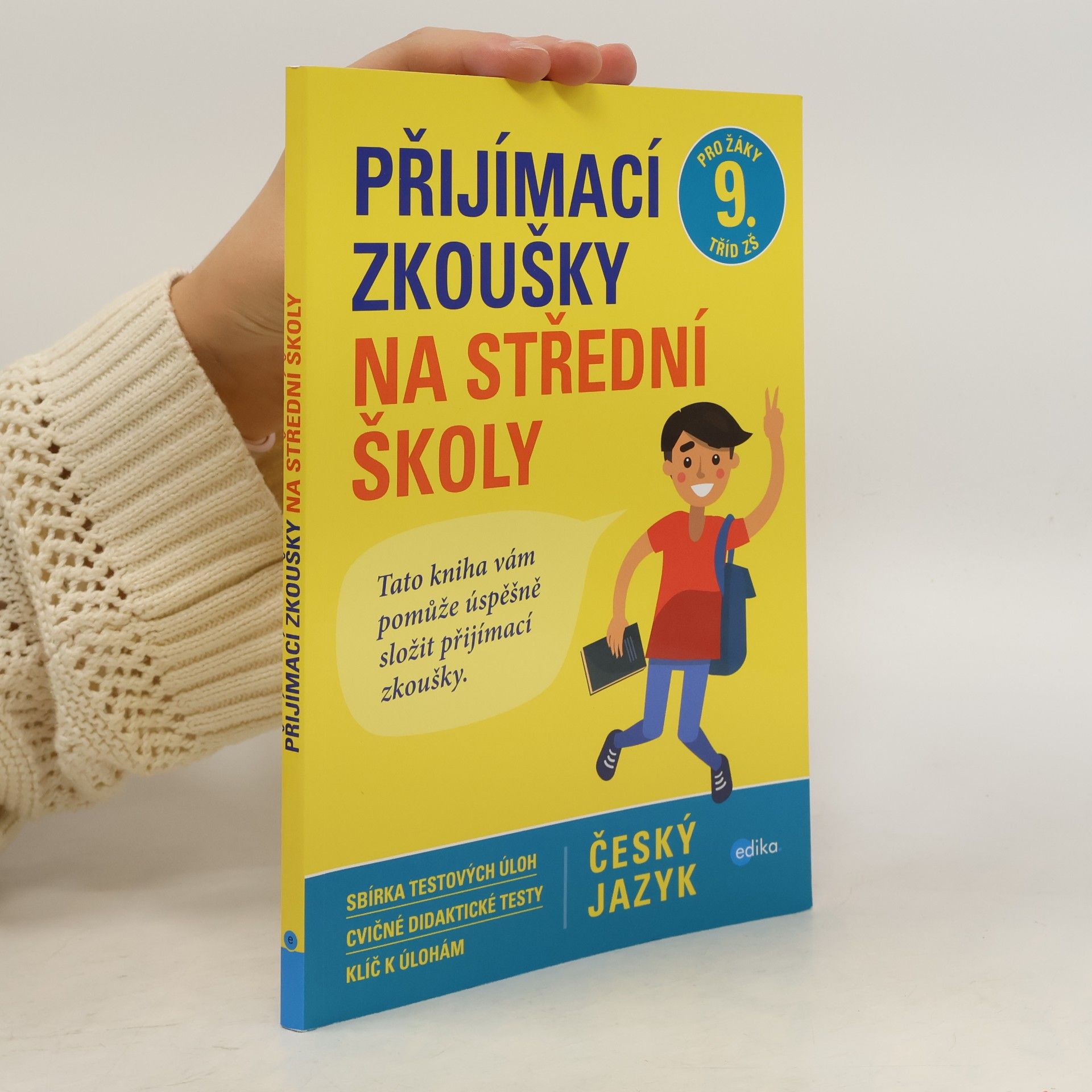 Vlasta Gazdíková Přijímací zkoušky na střední školy: Český jazyk