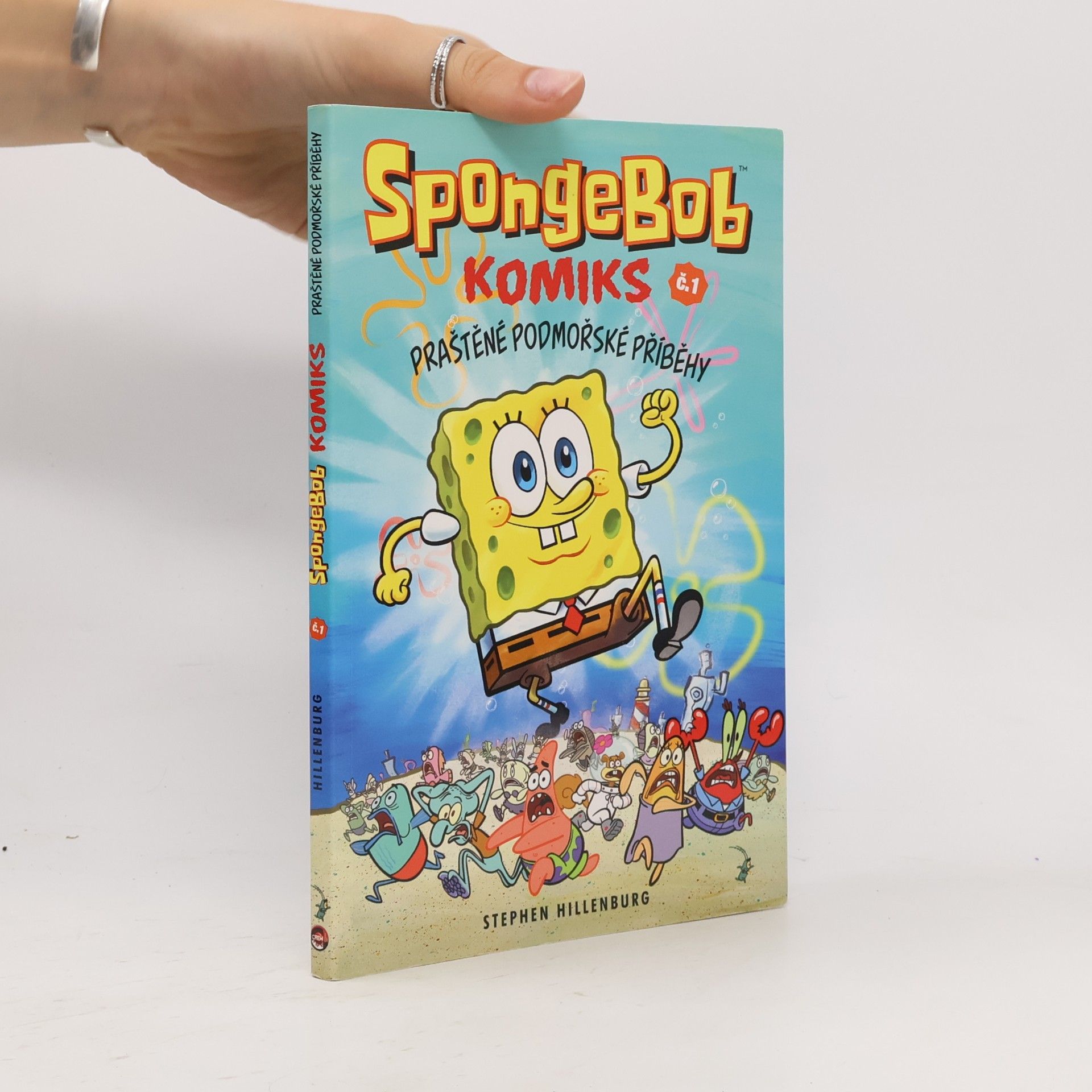 Stephen Hillenburg SpongeBob : komiks. Č. 1, Praštěné podmořské příběhy