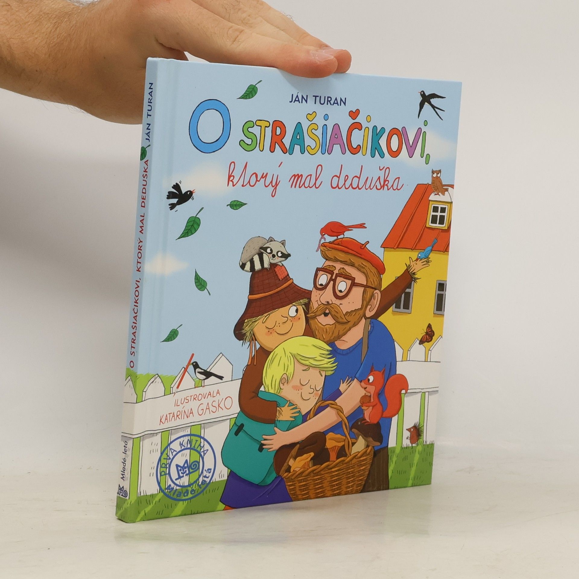 Ján Turan O strašiačikovi, ktorý mal deduška