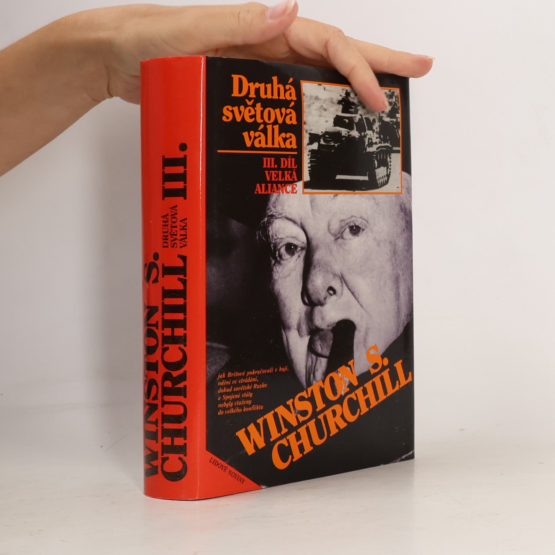 Winston S. Churchill Druhá světová válka III. Velká aliance