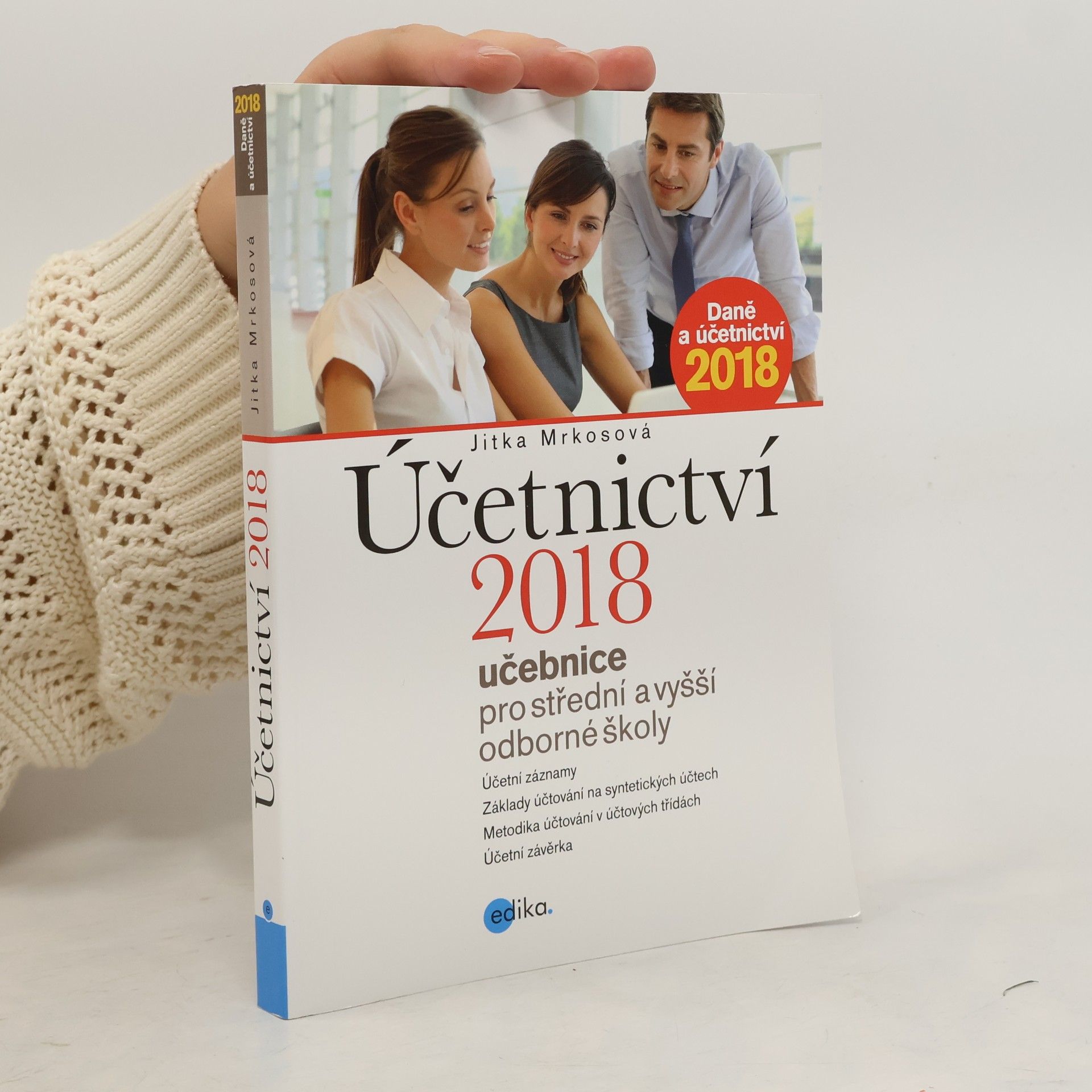 Jitka Mrkosová Účetnictví 2018. Učebnice pro SŠ a VOŠ