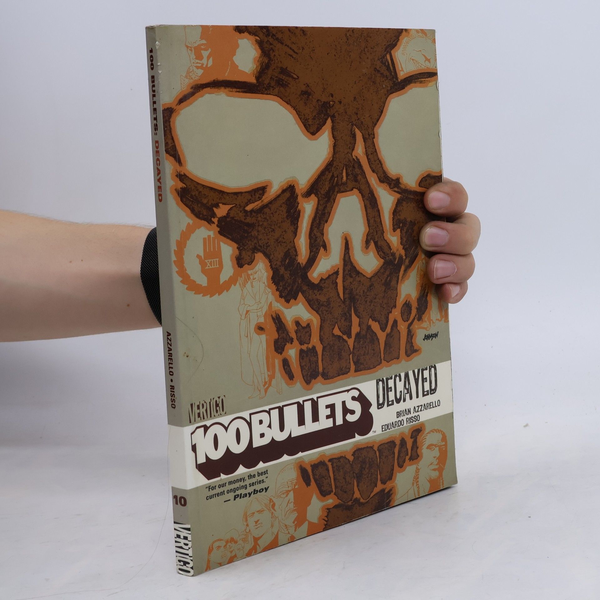 Eduardo Risso 100 bullets : decayed
