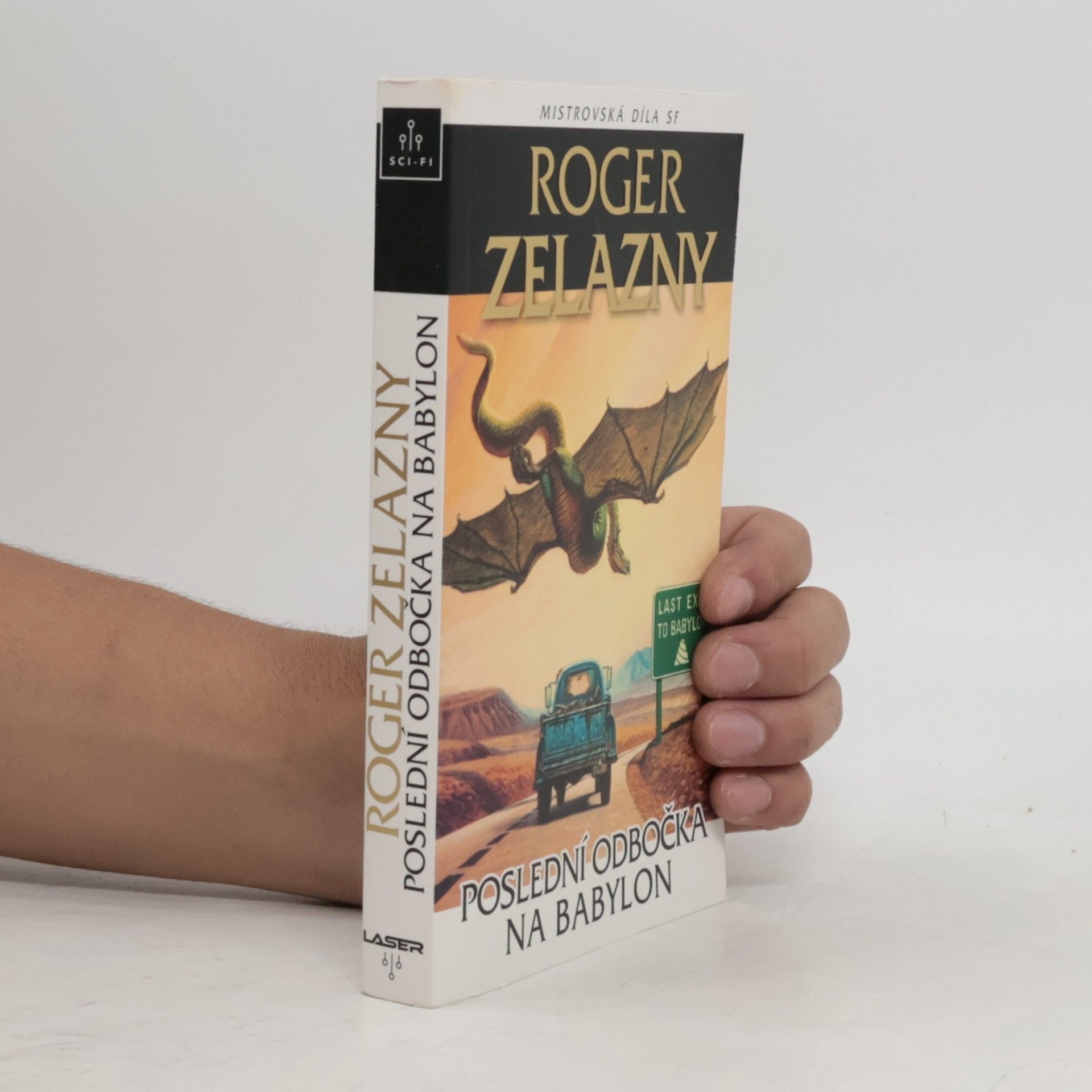 Roger Zelazny Poslední odbočka na Babylon