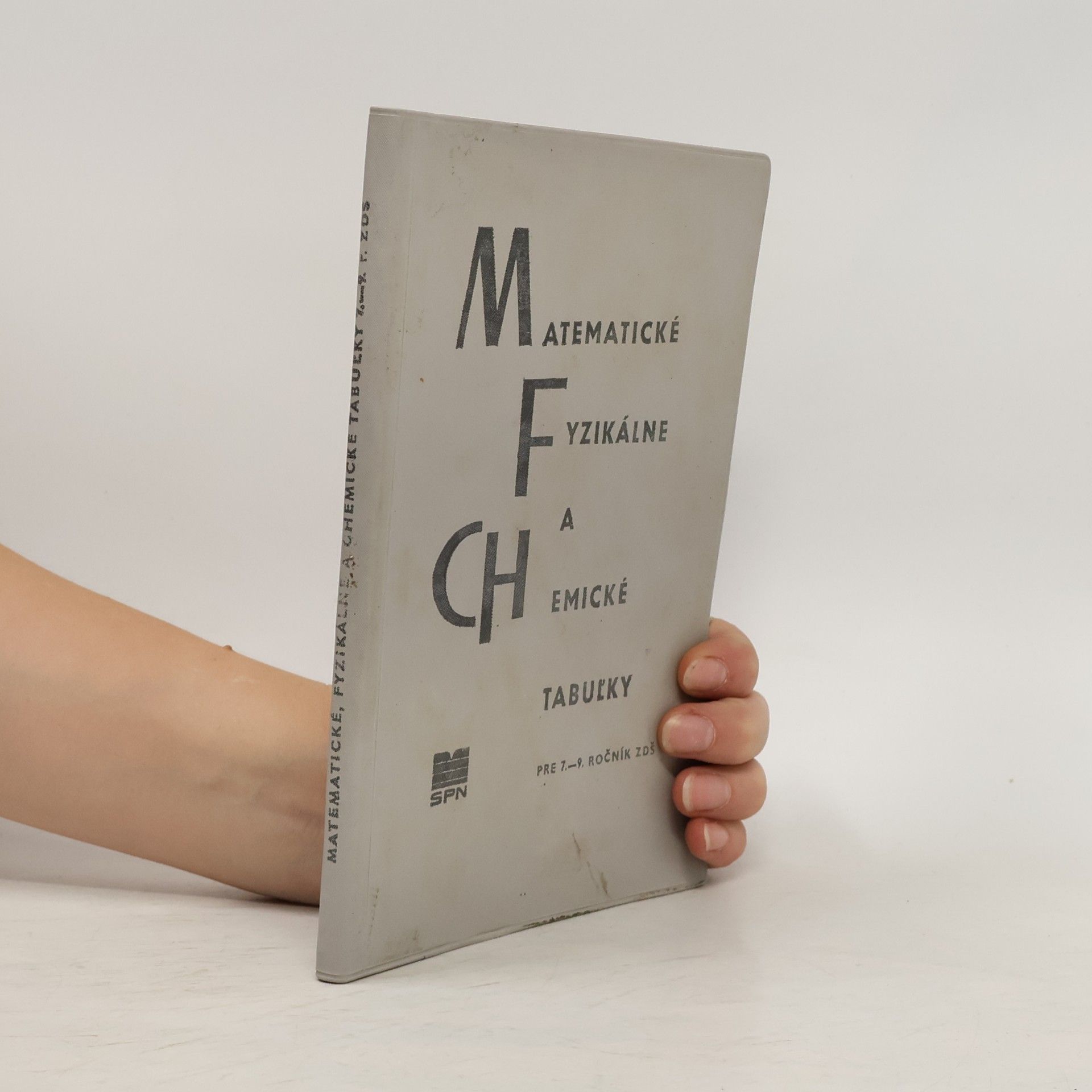 Various authors Matematické, fyzikálne a chemické tabuľky