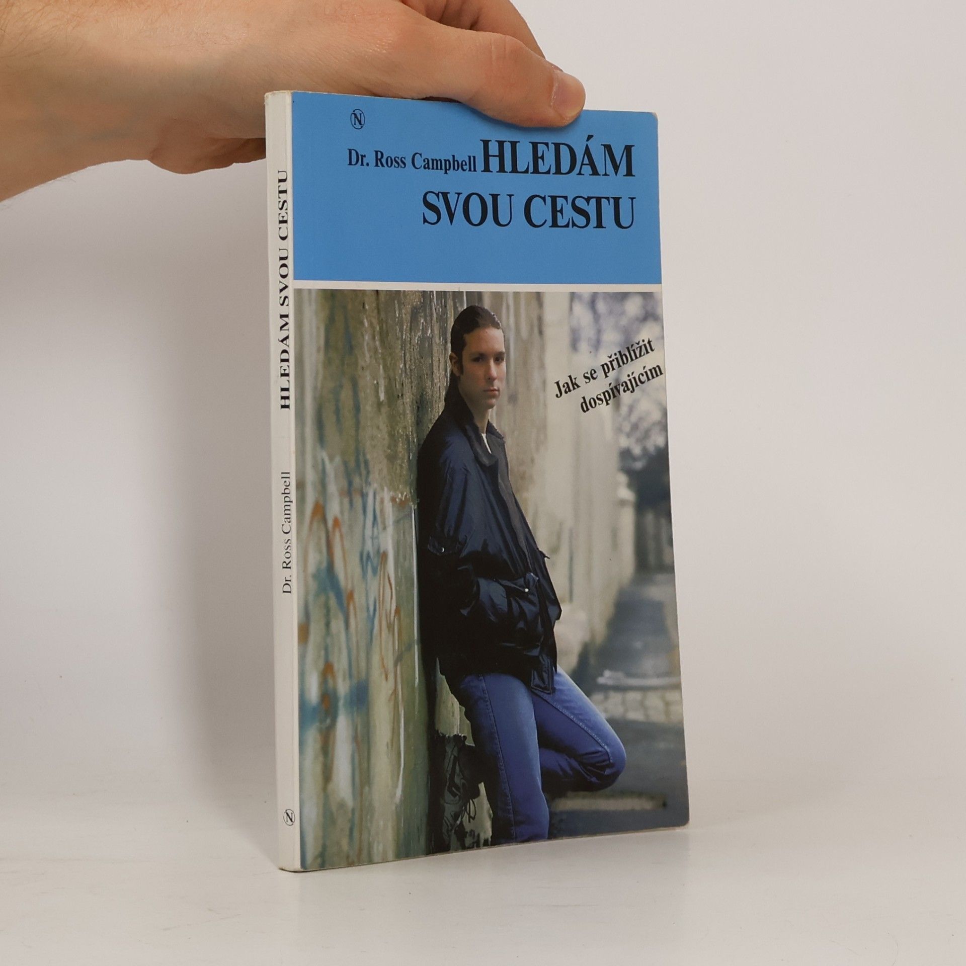 Ross Campbell Hledám svou cestu