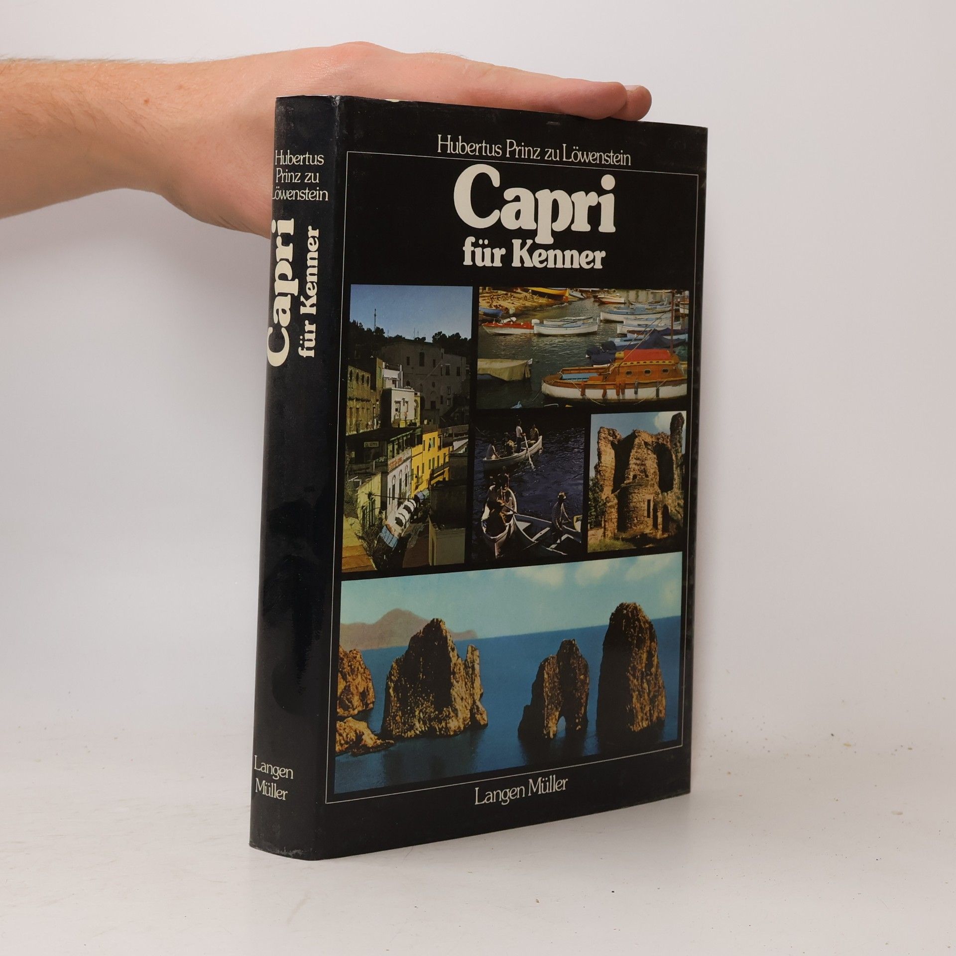 Hubertus Prinz zu Löwenstein-Wertheim-Freudenberg Capri für Kenner