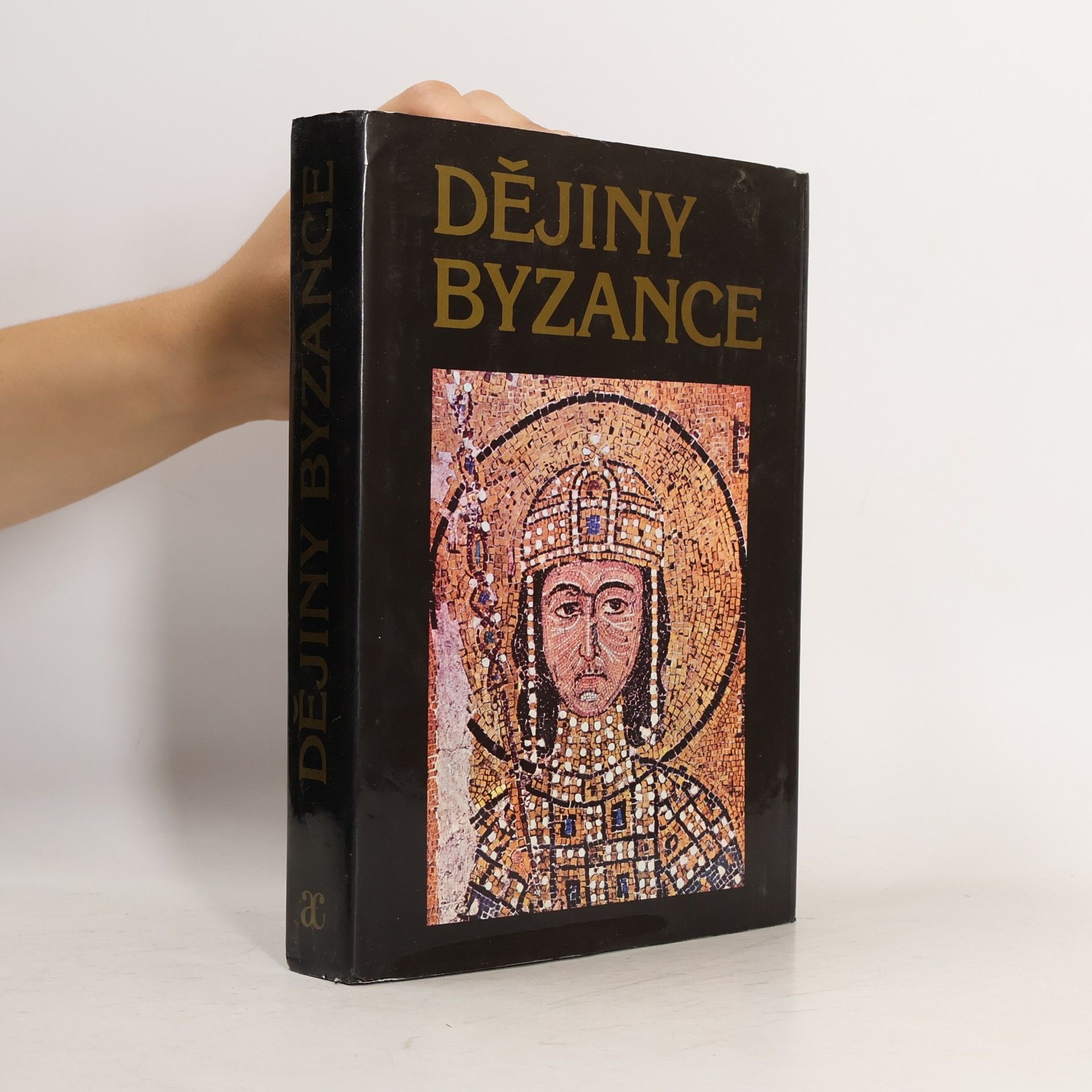 Bohumila Zástěrová Dějiny Byzance