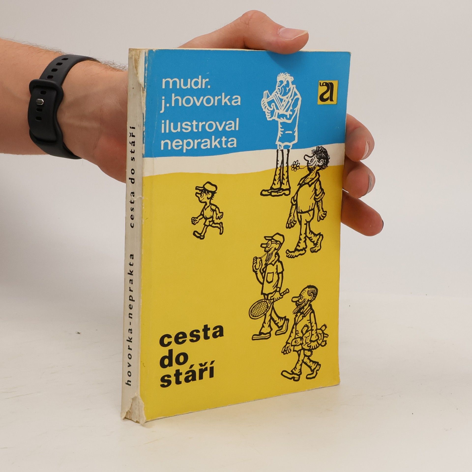 Jaroslav Hovorka Cesta do stáří