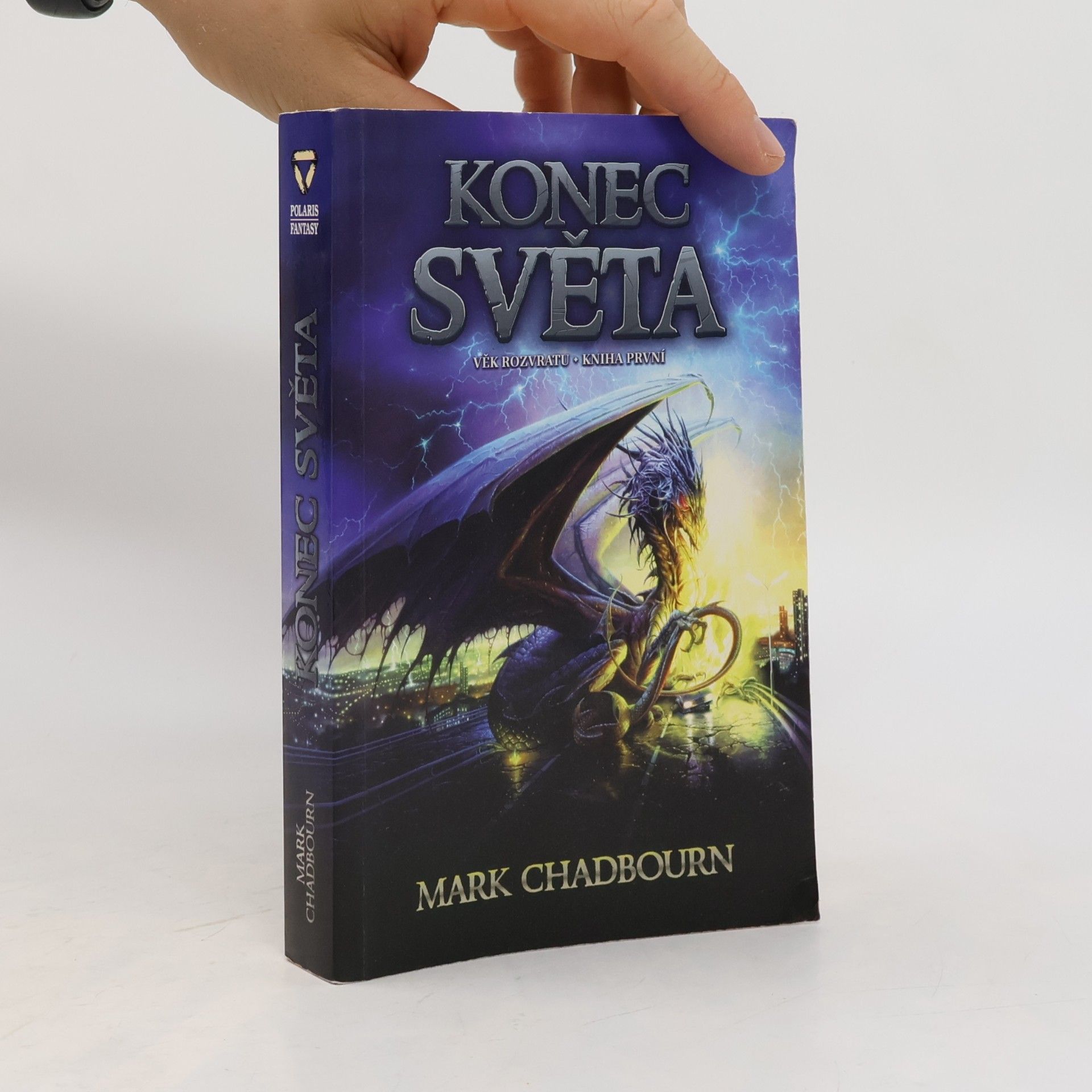 Mark Chadbourn Věk rozvratu. Kniha první, Konec světa