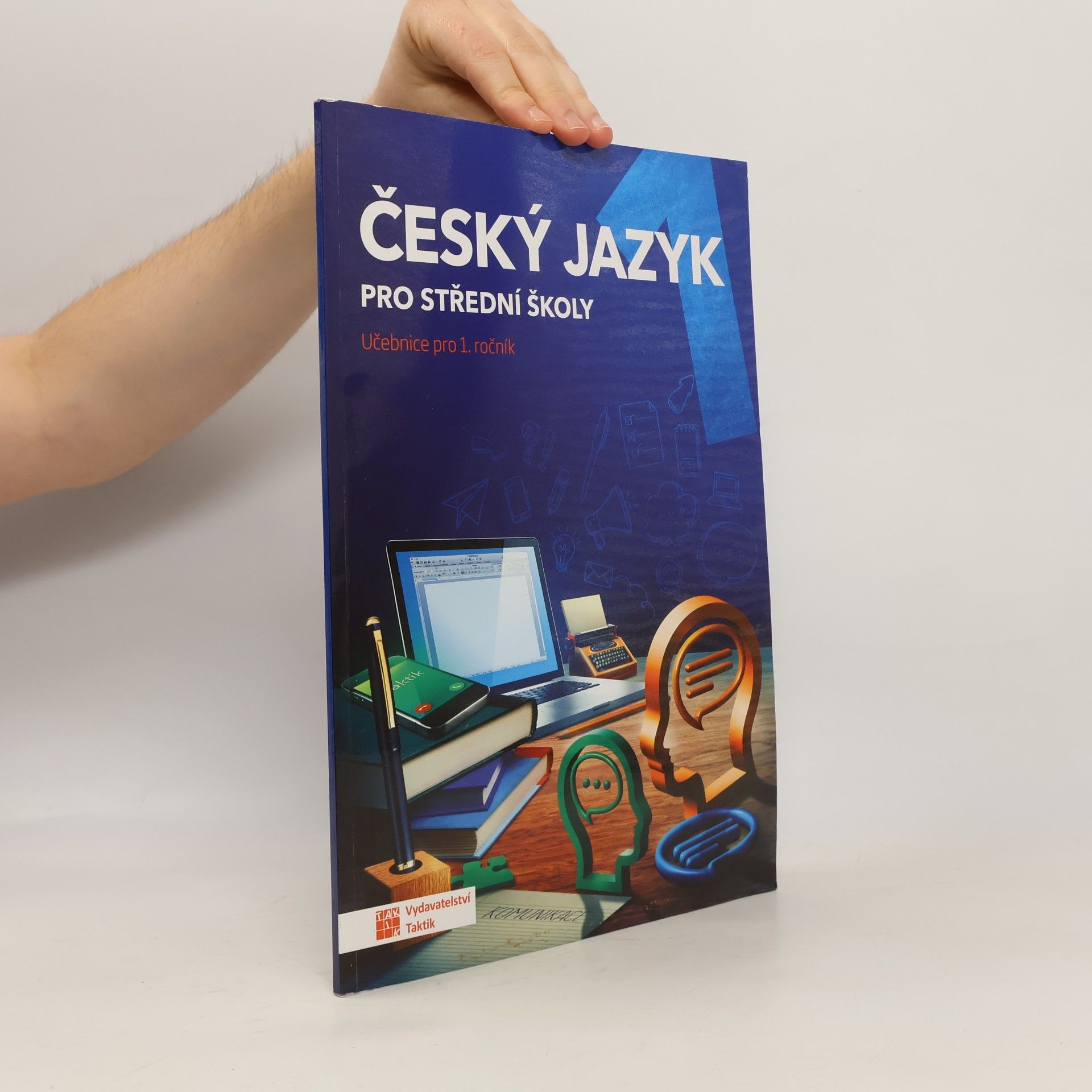Zdeňka Sobolová Český jazyk pro střední školy. Učebnice pro 1. ročník