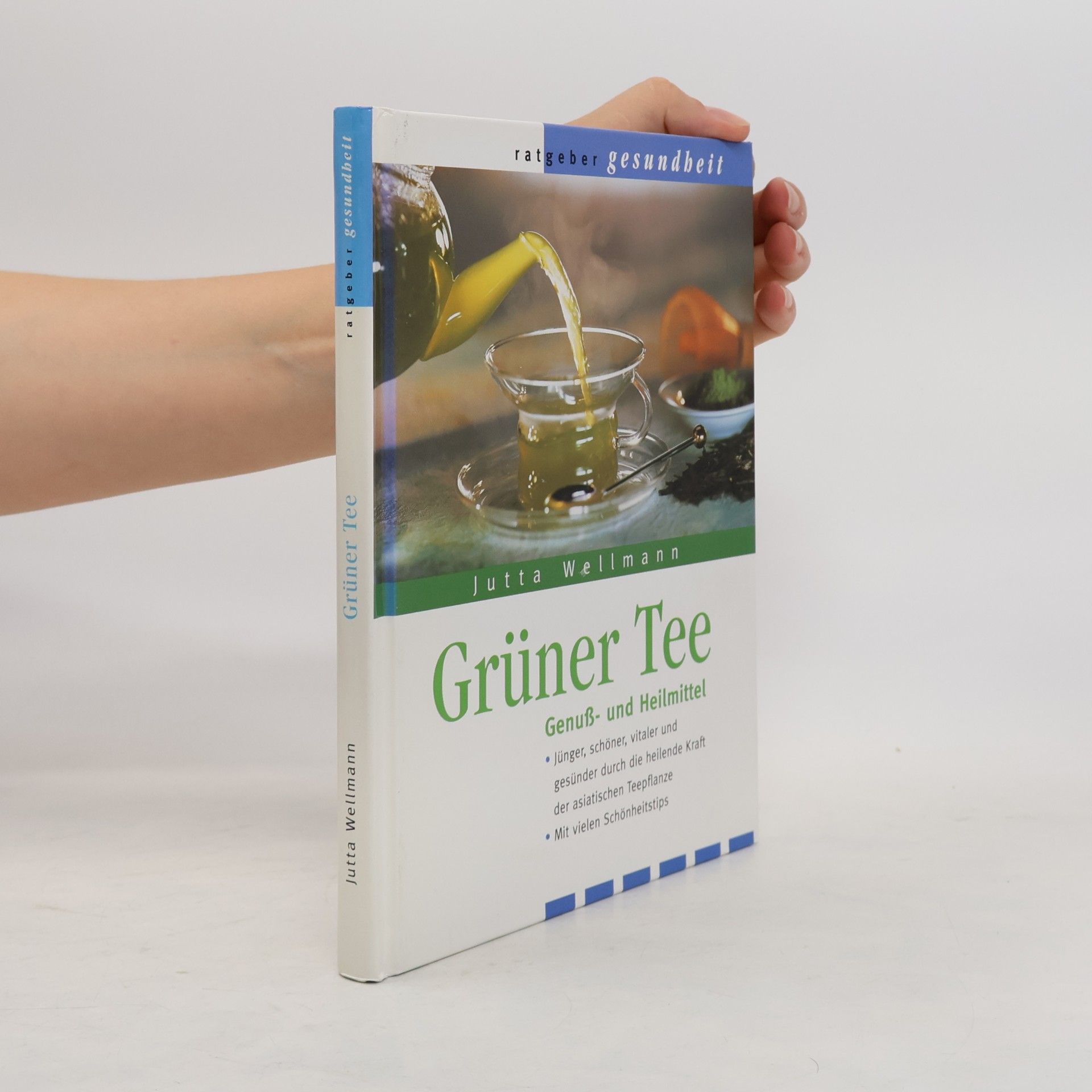 Jutta Wellmann Grüner Tee