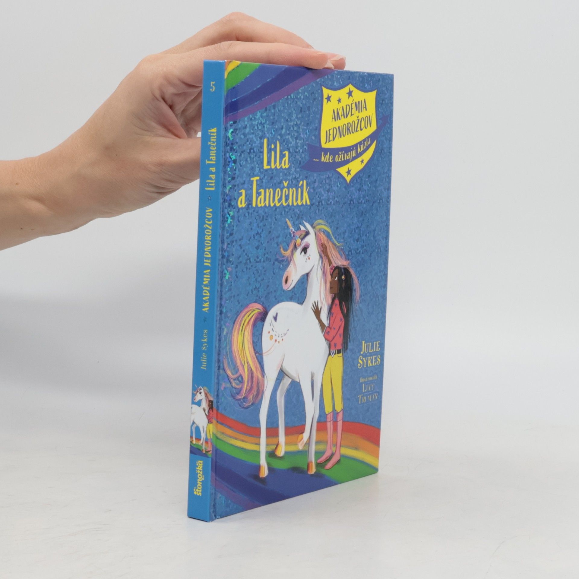 Barbora Al Zafari Akadémia Jednorožcov - 5: Lila a Tanečník