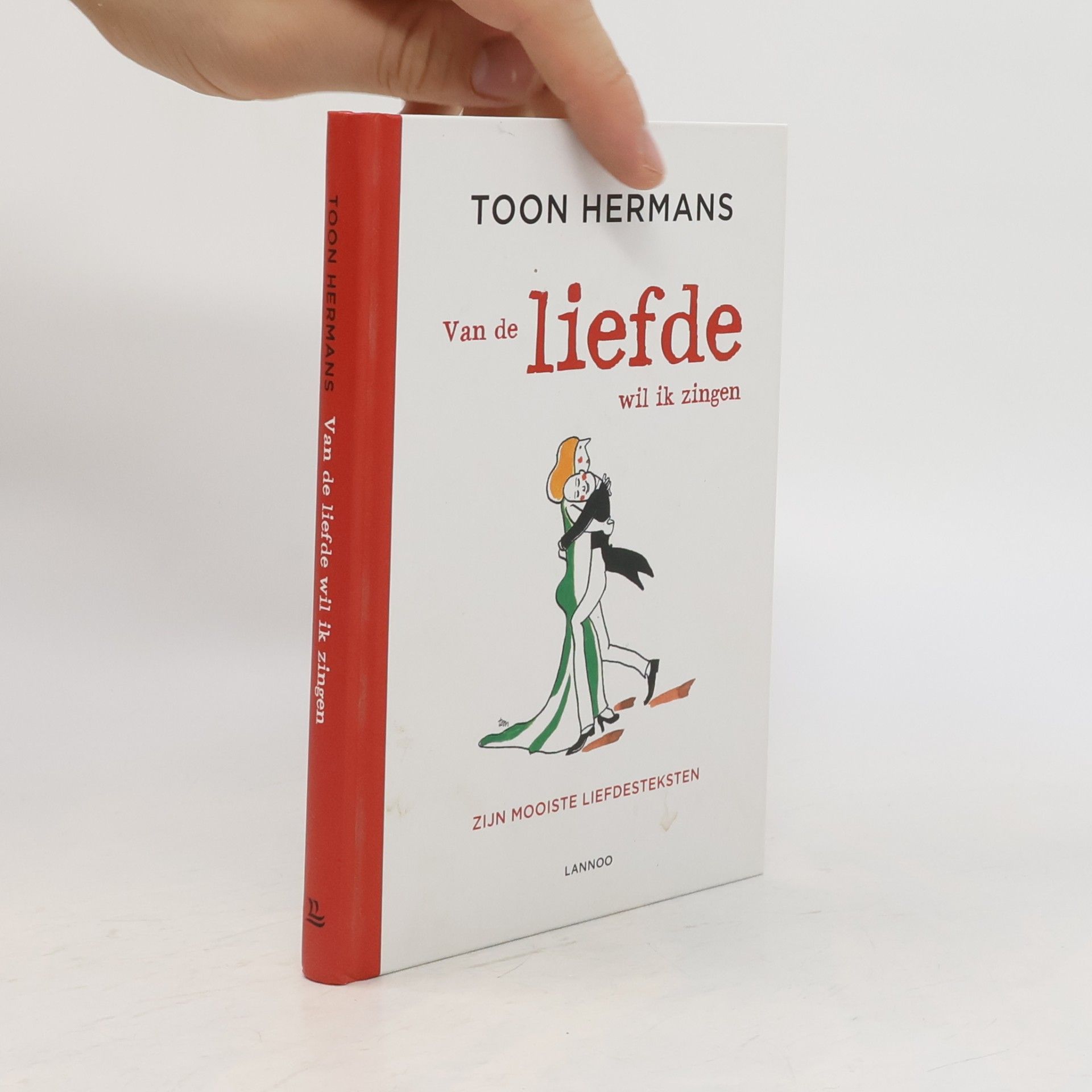 Toon Hermans Van de liefde wil ik zingen