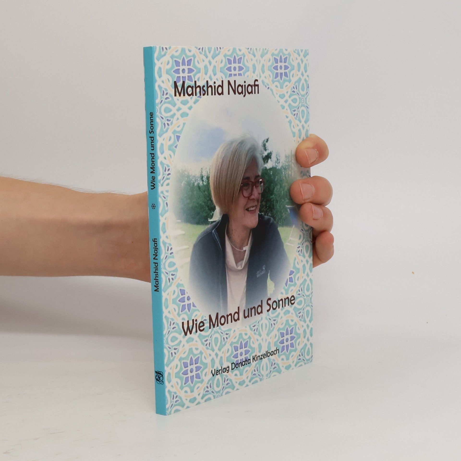 Najafi Mahshid Wie Mond und Sonne