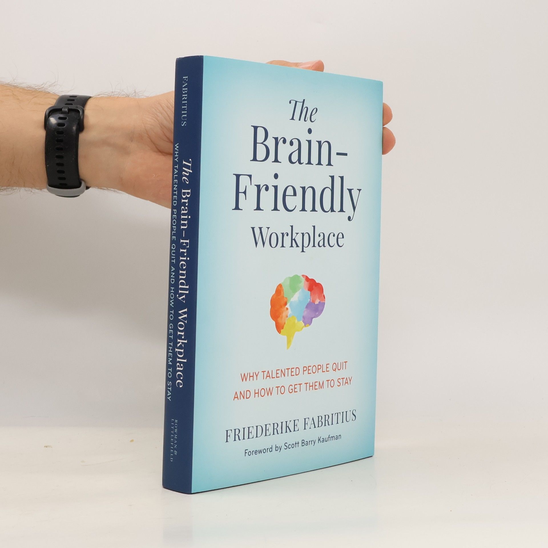 Friederike Fabritius The Brain-Friendly Workplace