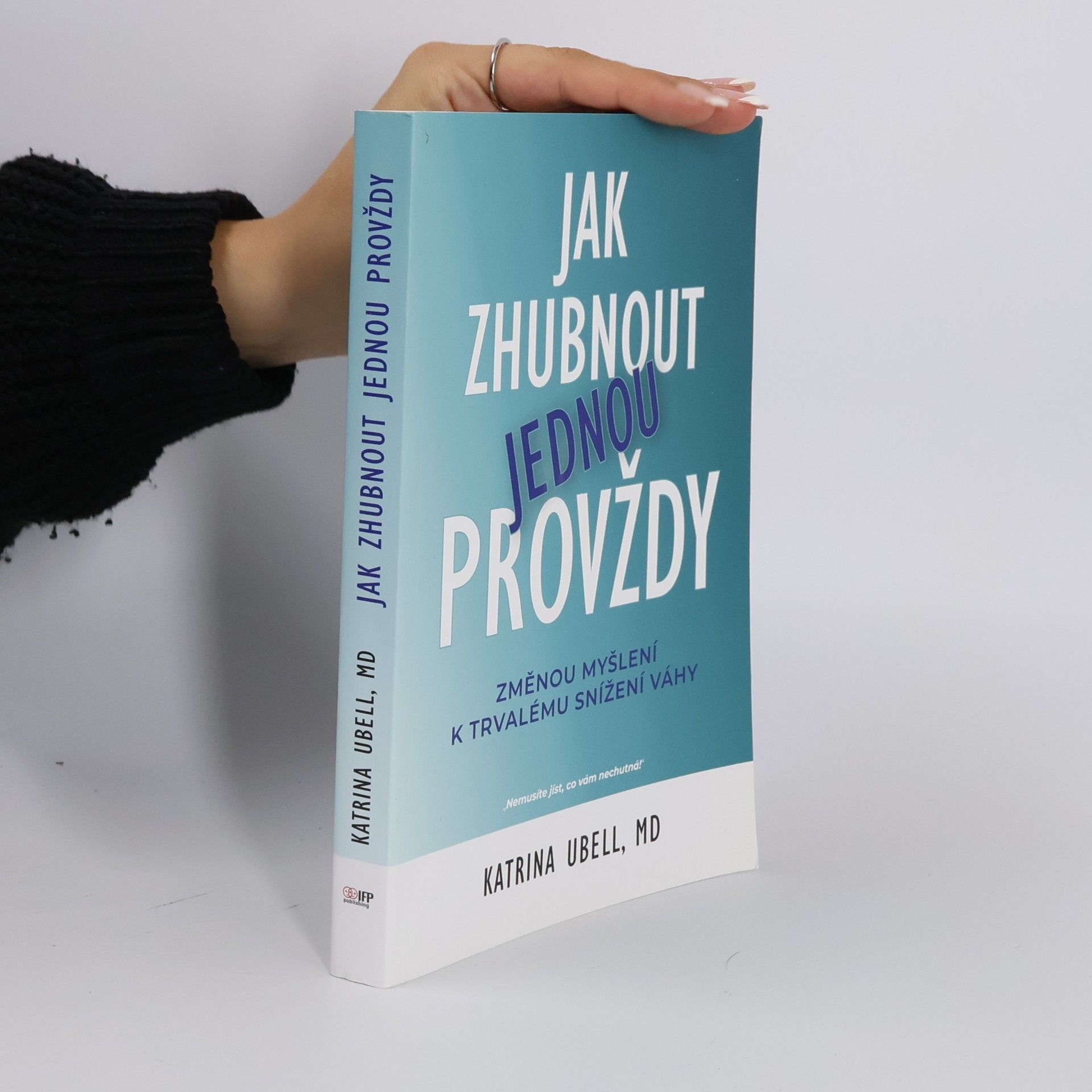 Katrina Ubell Jak zhubnout jednou provždy