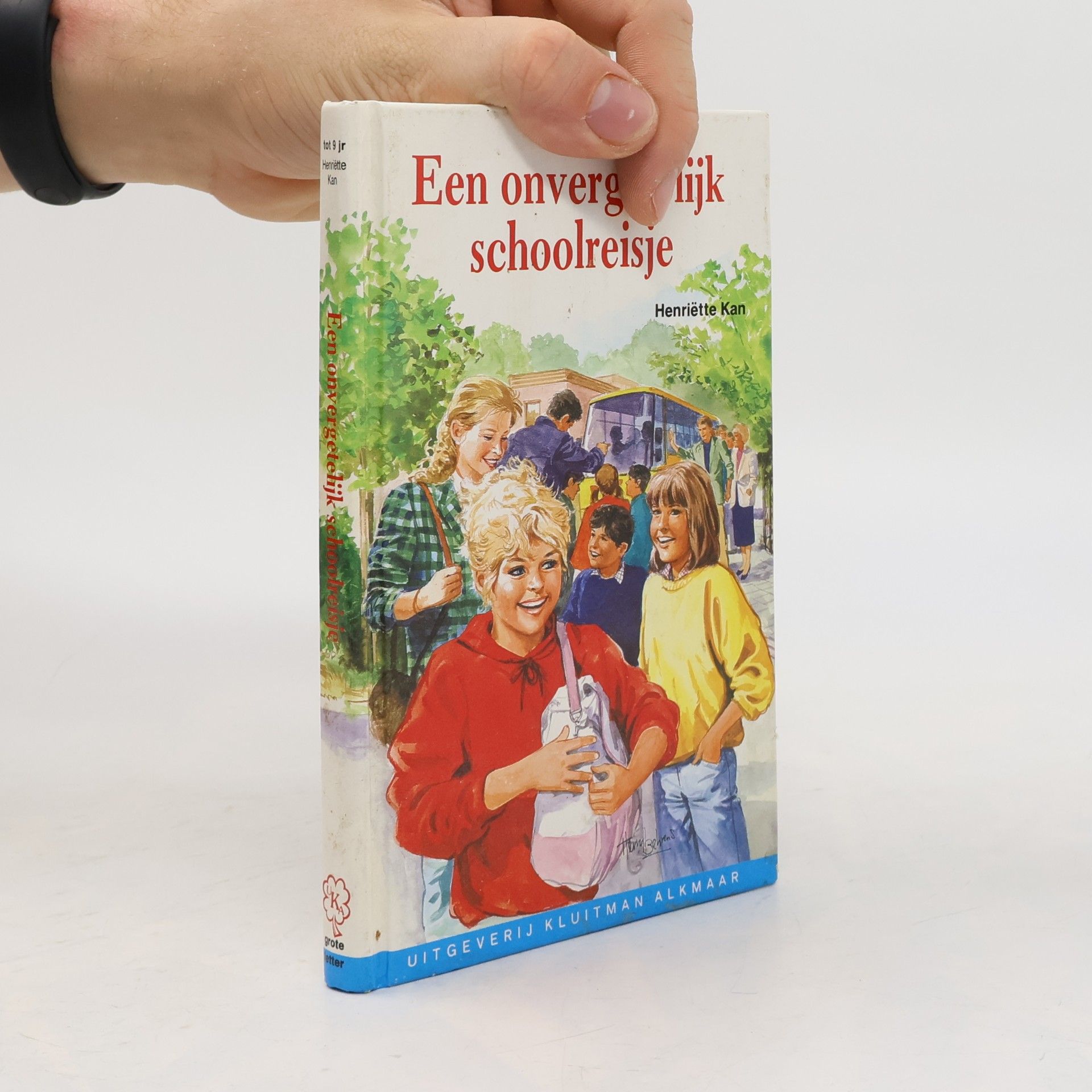 Henrie͏̈tte Hemmink Een onvergetelijk schoolreisje