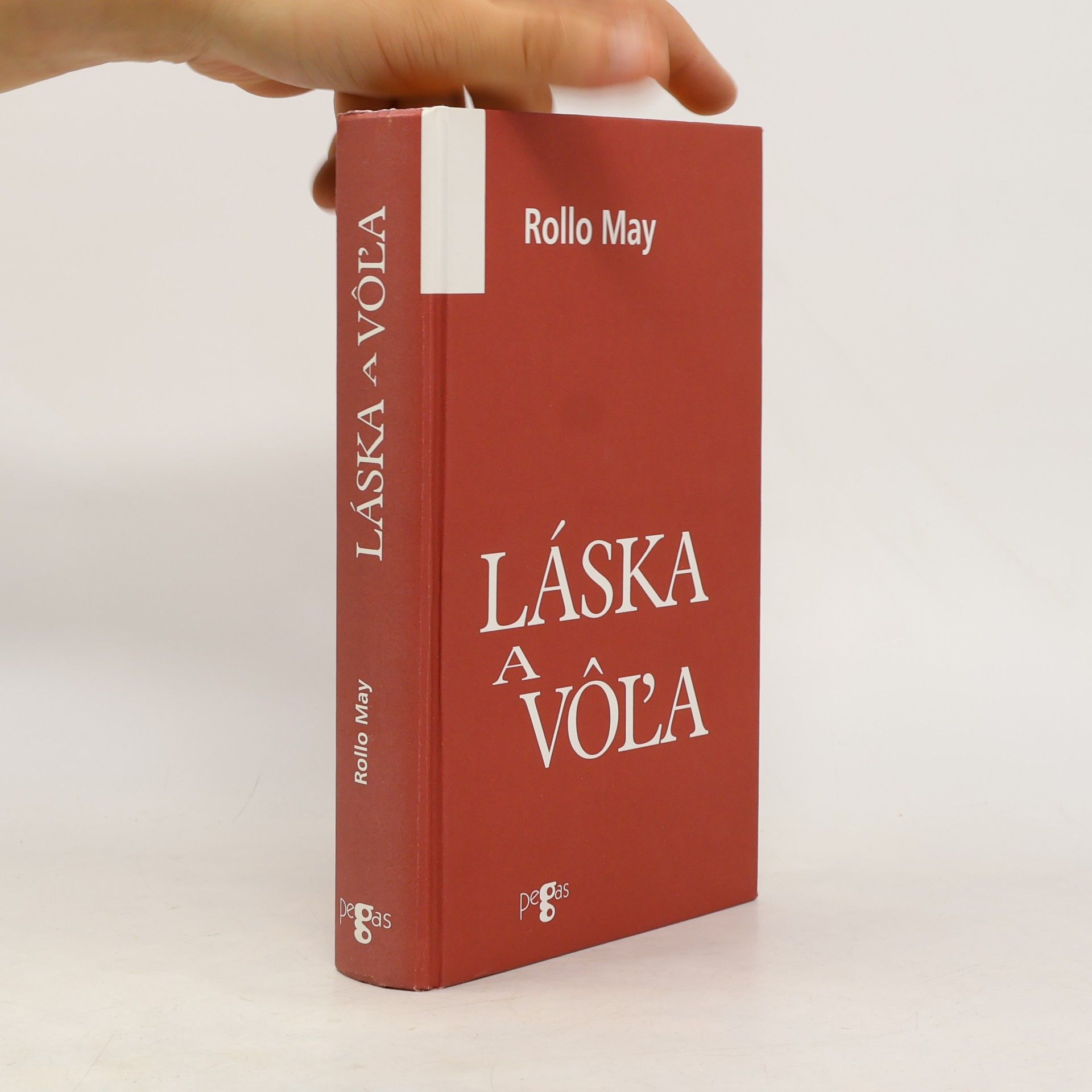 Rollo May Láska a voľa