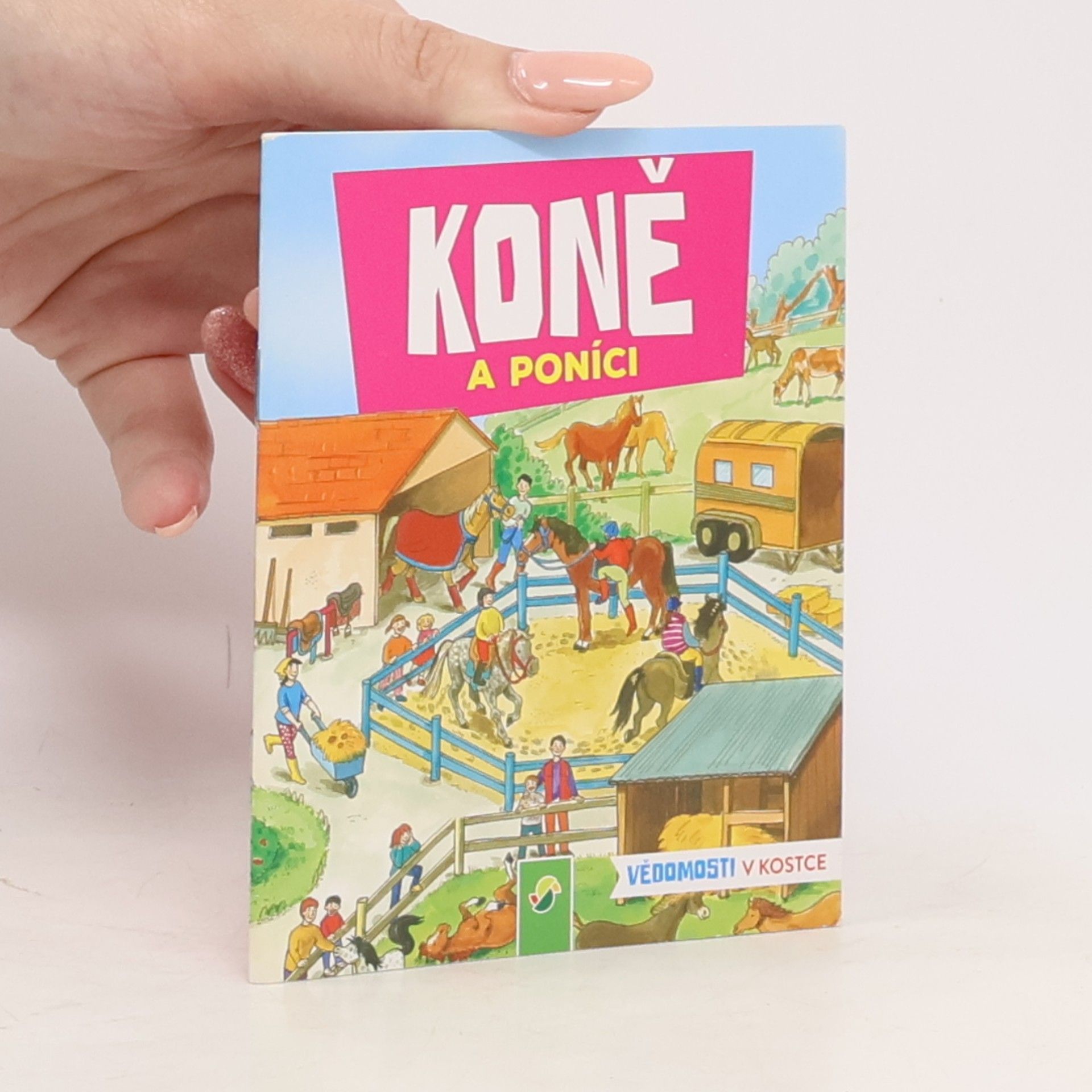 Kolektiv autorů Koně a poníci. Vědomosti v kostce