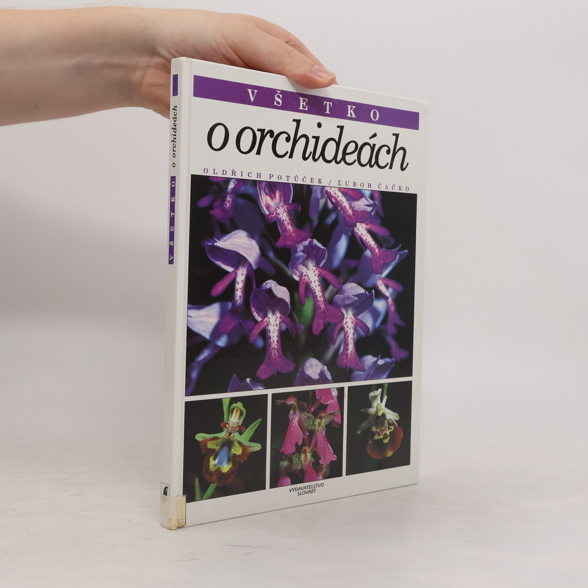 Oldřich Potůček Všetko o orchideách