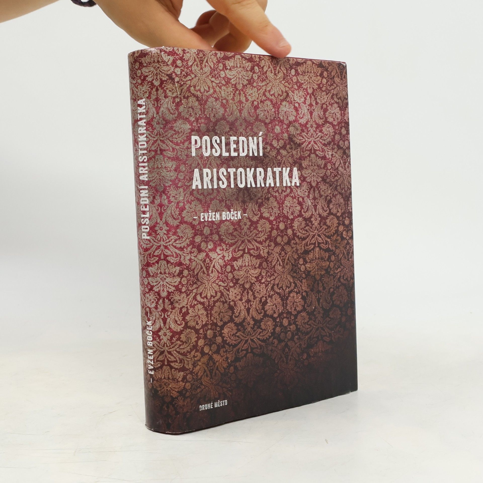 Evžen Boček Poslední aristokratka