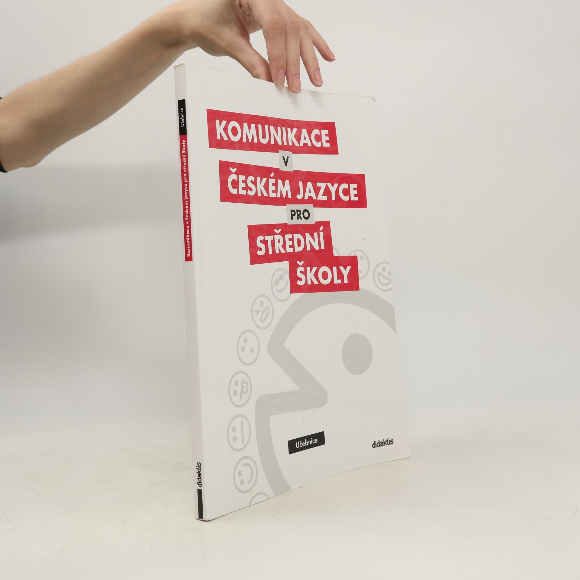 Olga Čelišová Komunikace v českém jazyce pro střední školy