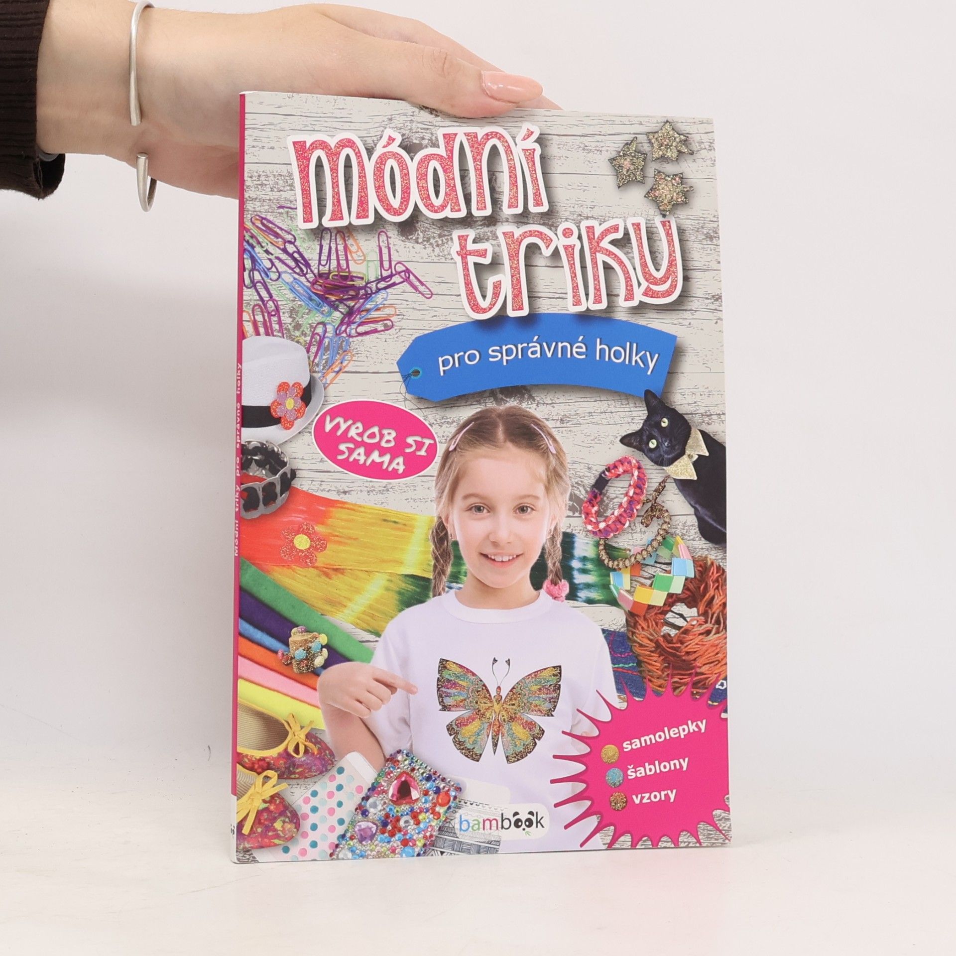 Collectif d'auteurs Módní triky pro správné holky