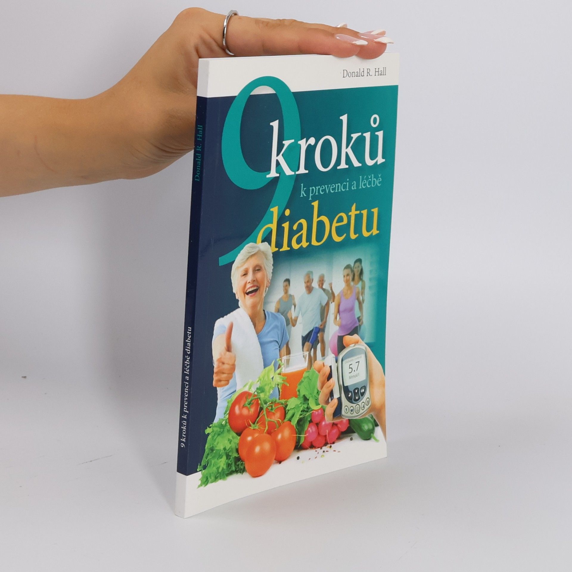 Donald Hall 9 kroků k prevenci a léčbě diabetu