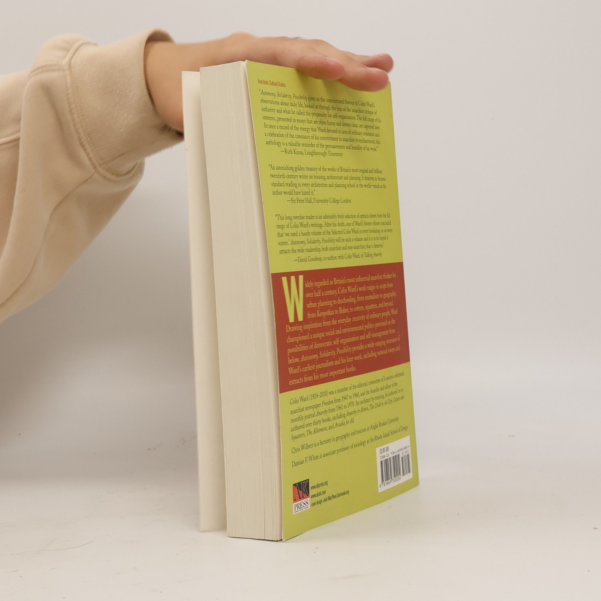 Chris Wilbert The Colin Ward Reader: Autonomy, Solidarity, Possibility