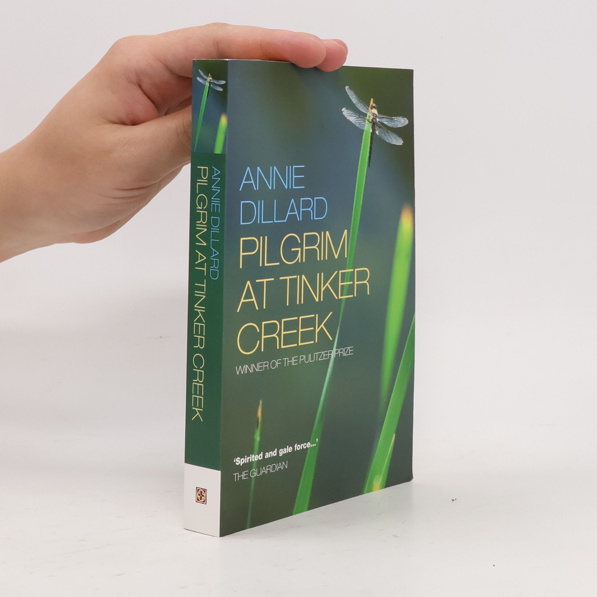 Annie Dillard Pilgrim at Tinker Creek