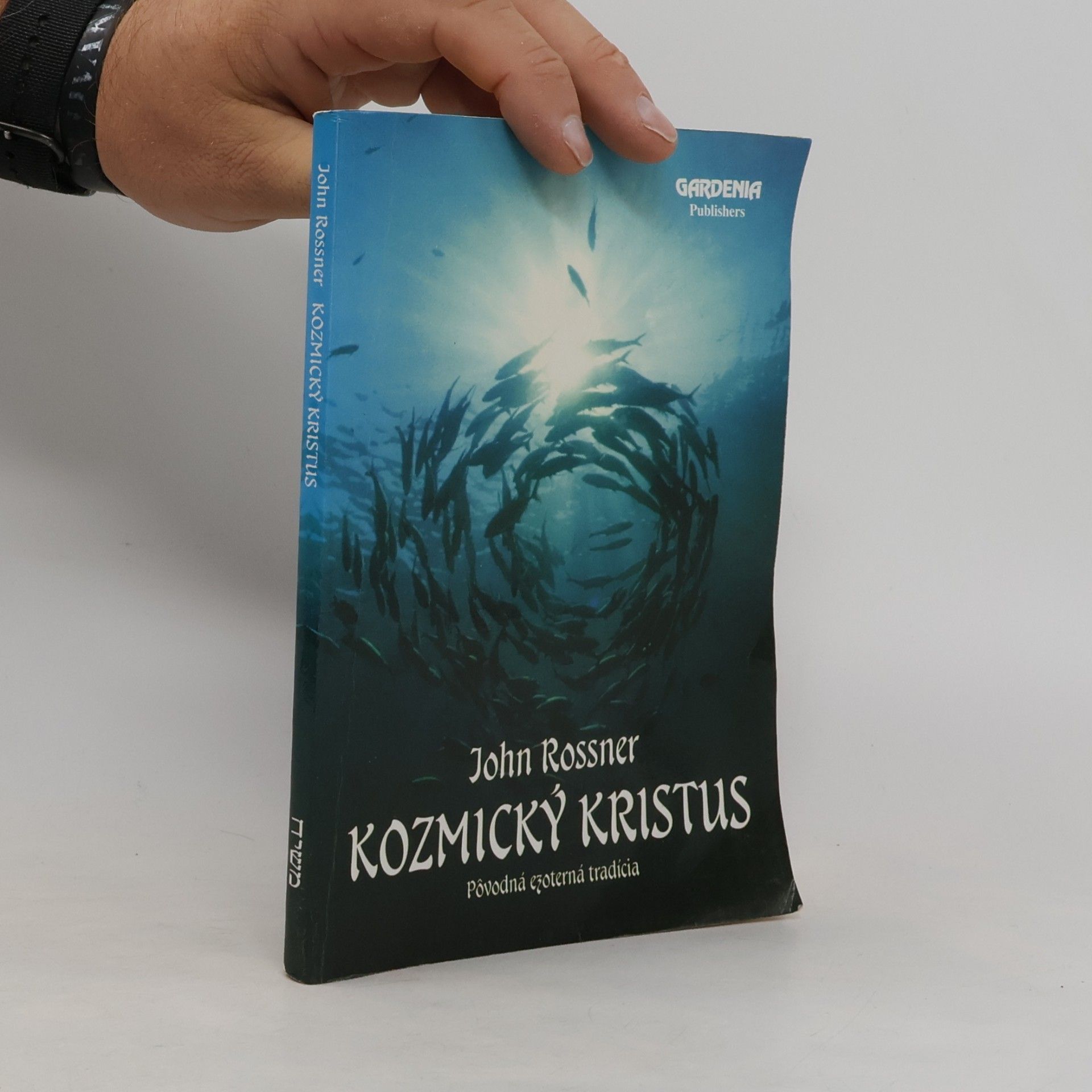 Marián Dujnič Kozmický Kristus : Povodná ezoterická tradícia
