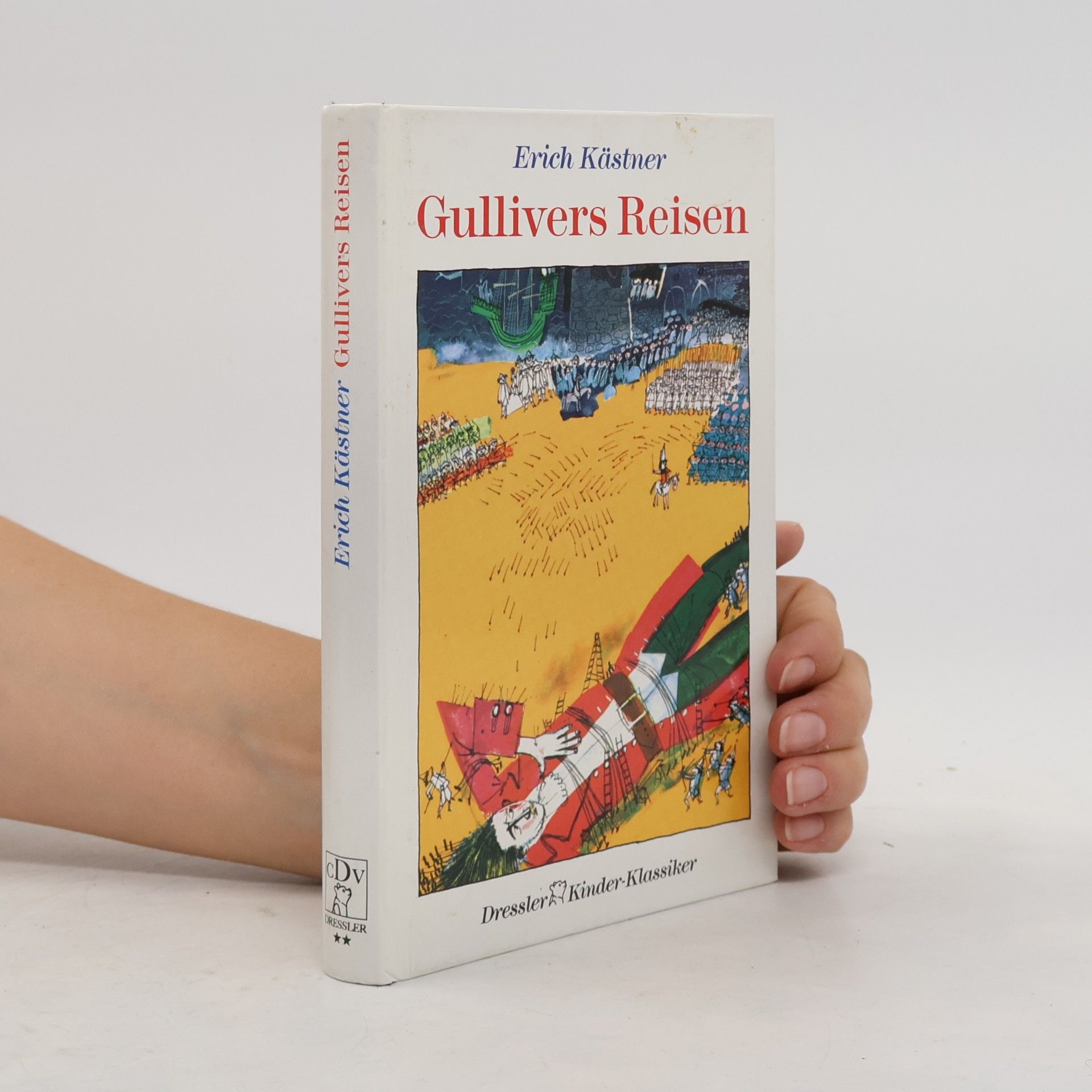 Erich Kästner Kinder-Klassiker: Gullivers Reisen