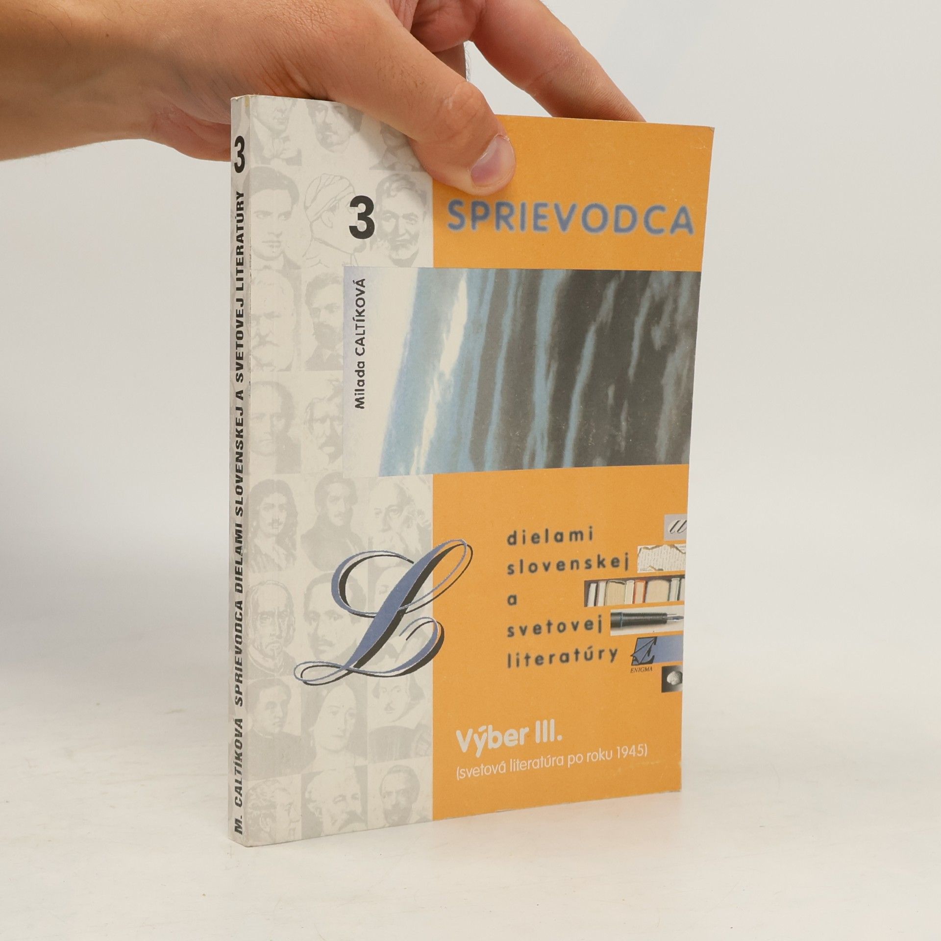 Sprievodca dielami slovenskej a svetovej literatúry 3
