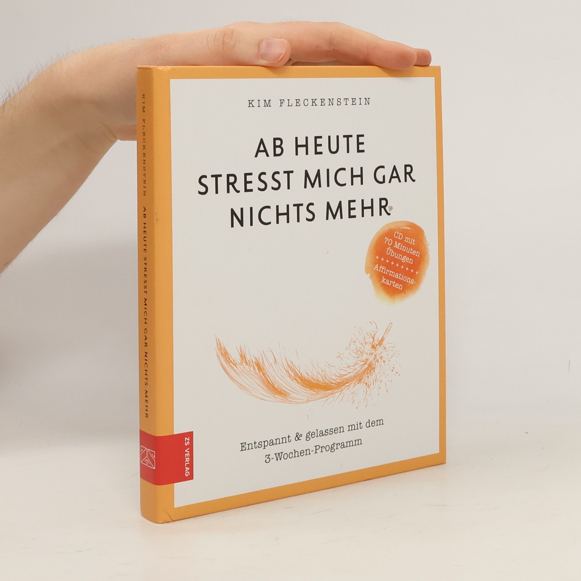 Ab heute stresst mich gar nichts mehr