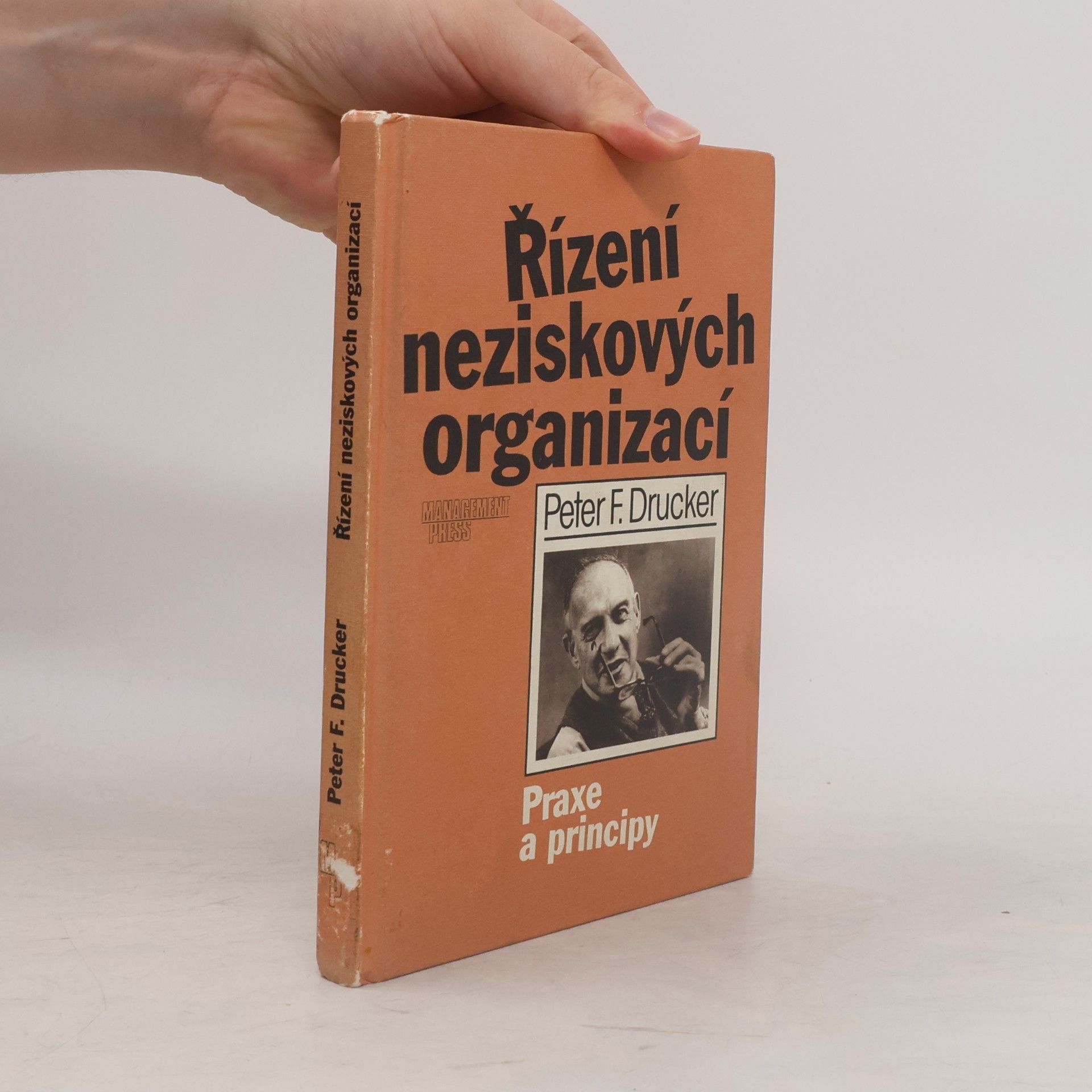 Peter Ferdinand Drucker Řízení neziskových organizací : praxe a principy