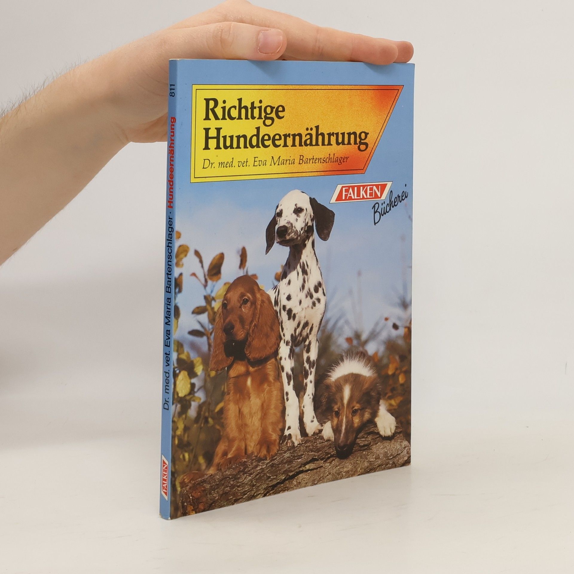Eva Maria Bartenschlager Richtige Hundeernährung