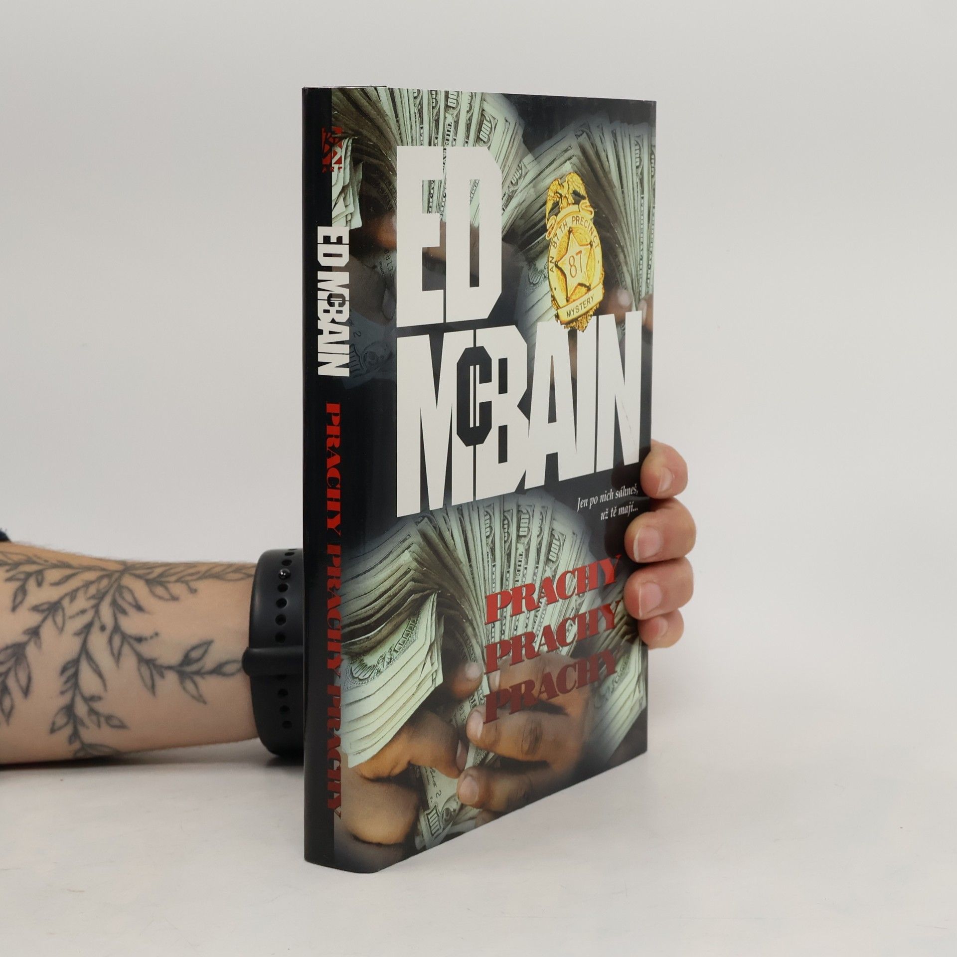 Ed McBain Prachy, prachy, prachy: Příběh z 87. revíru