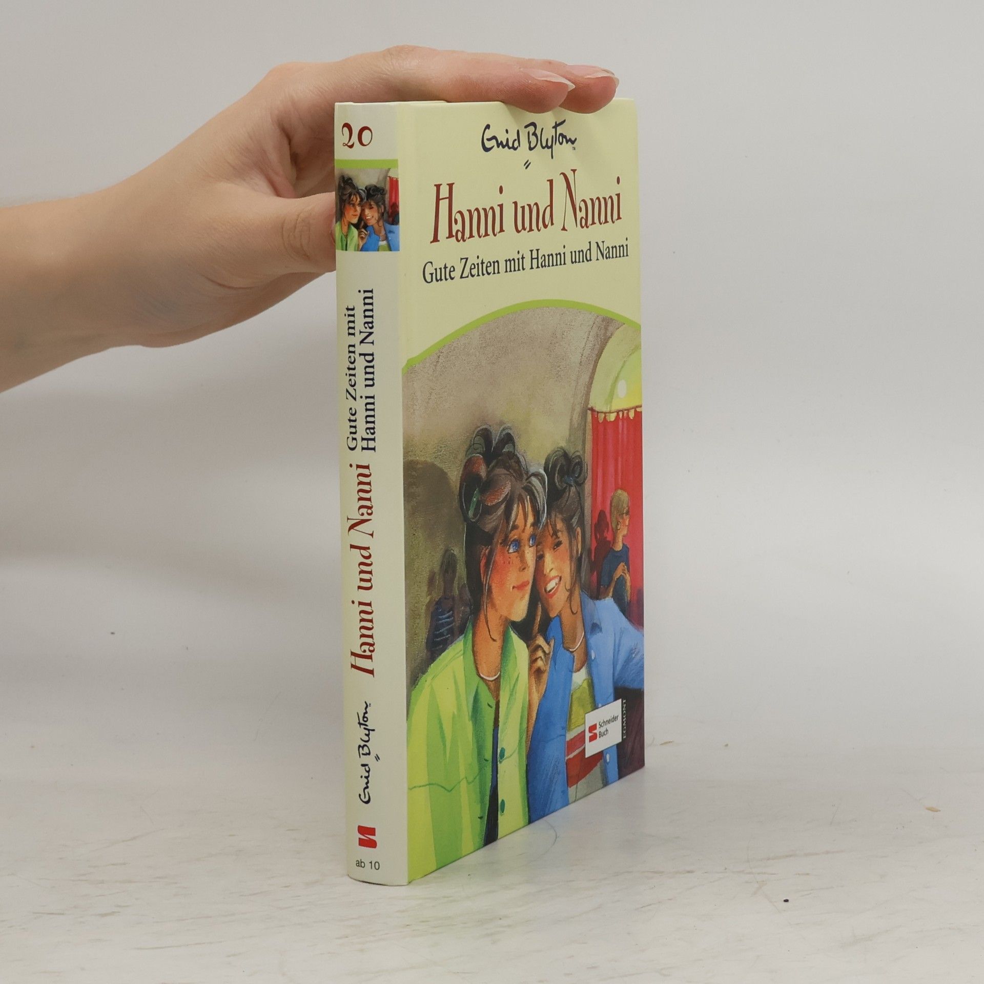 Enid Blyton Hanni & Nanni 20. Gute Zeiten mit Hanni und Nanni