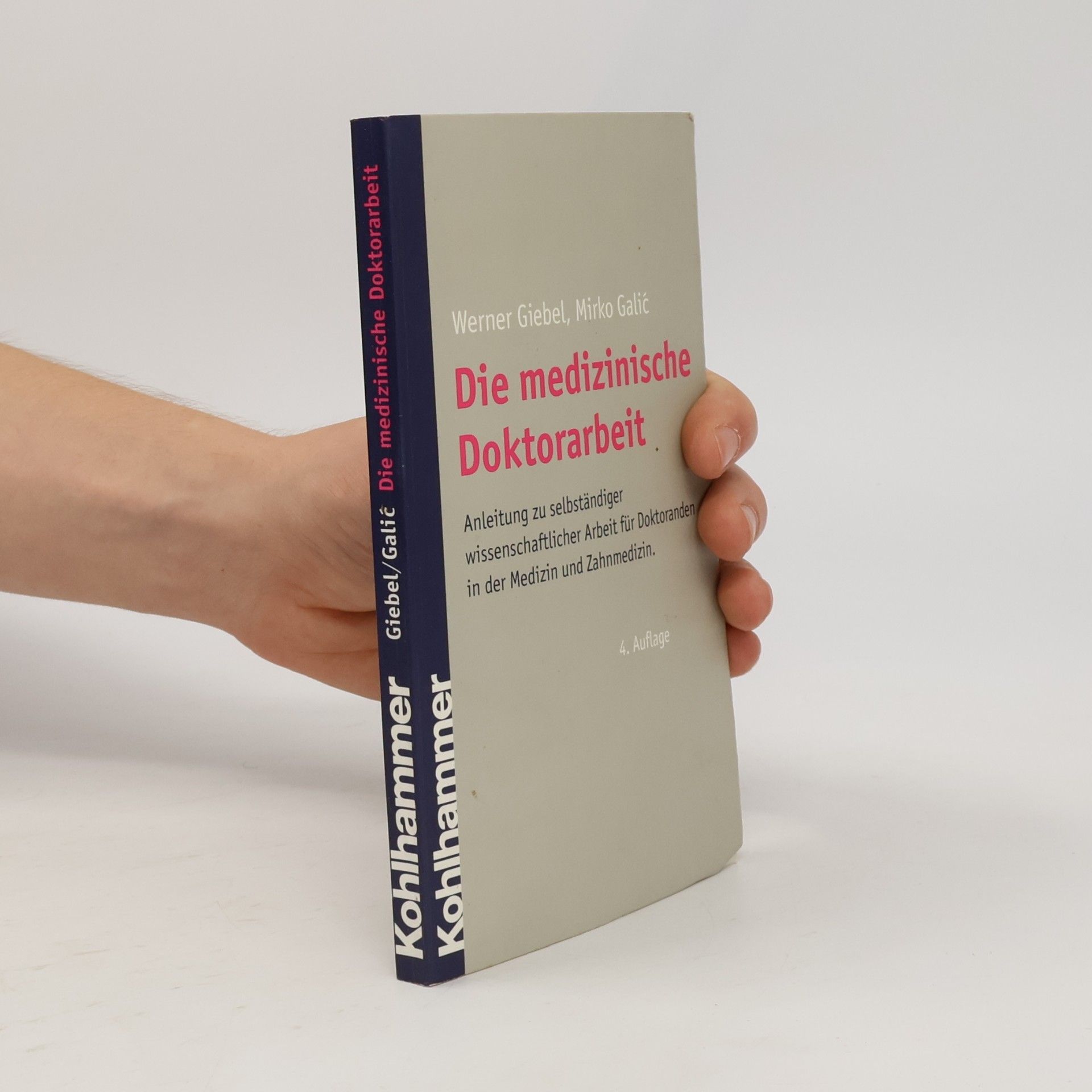 Mirko Galić Die medizinische Doktorarbeit