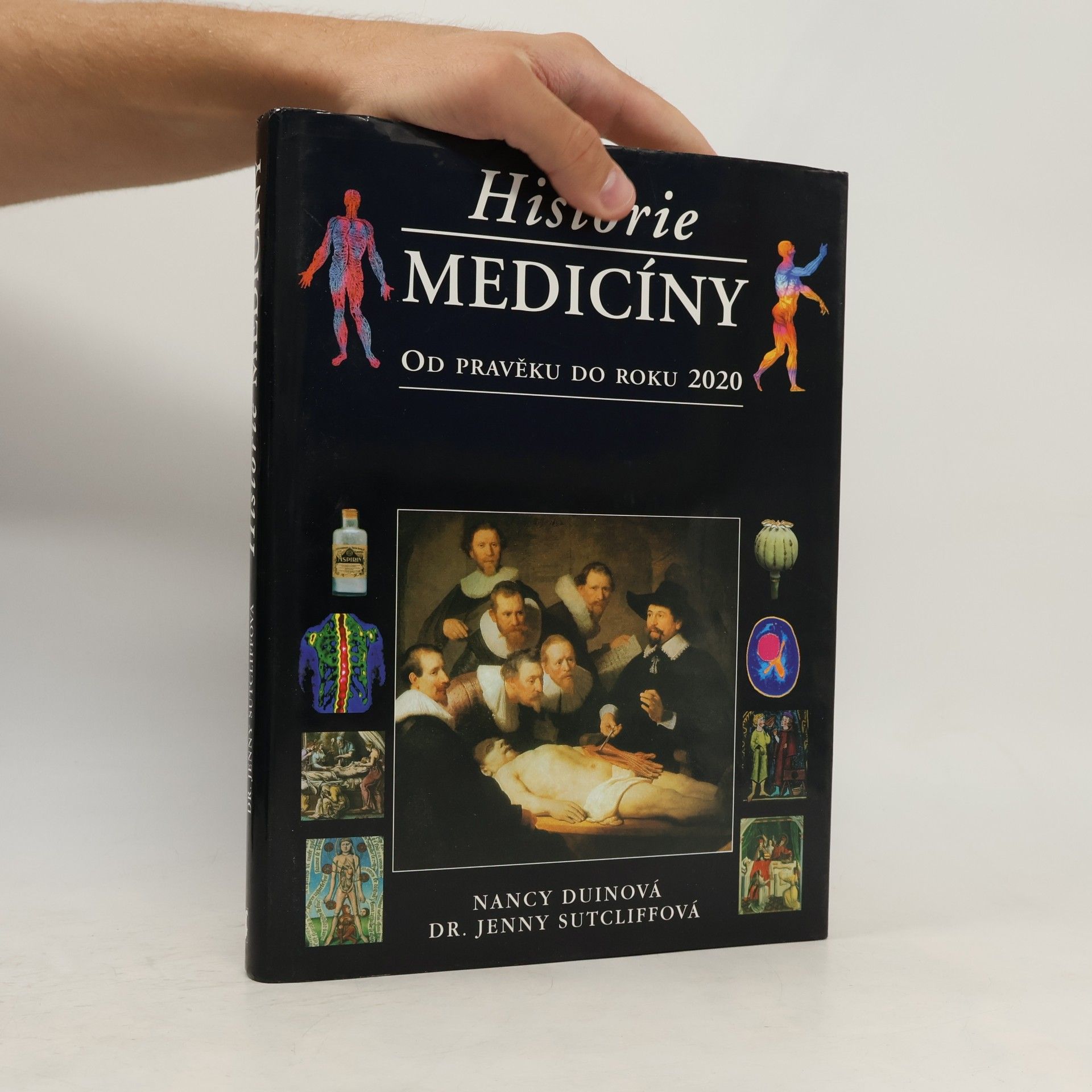 Nancy Duin Historie medicíny: od pravěku do roku 2020