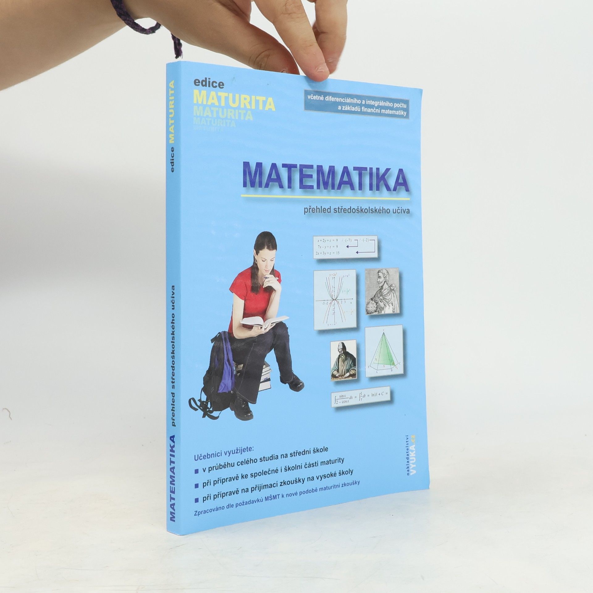 Eva Cibulková Matematika. Přehled středoškolského učiva