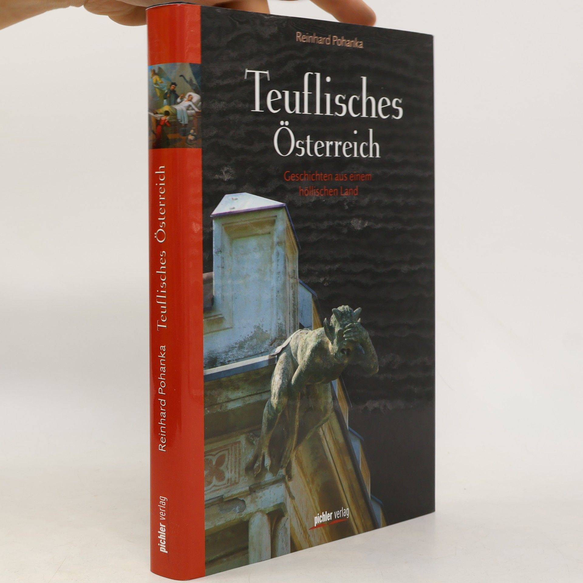 Reinhard Pohanka Teuflisches Österreich