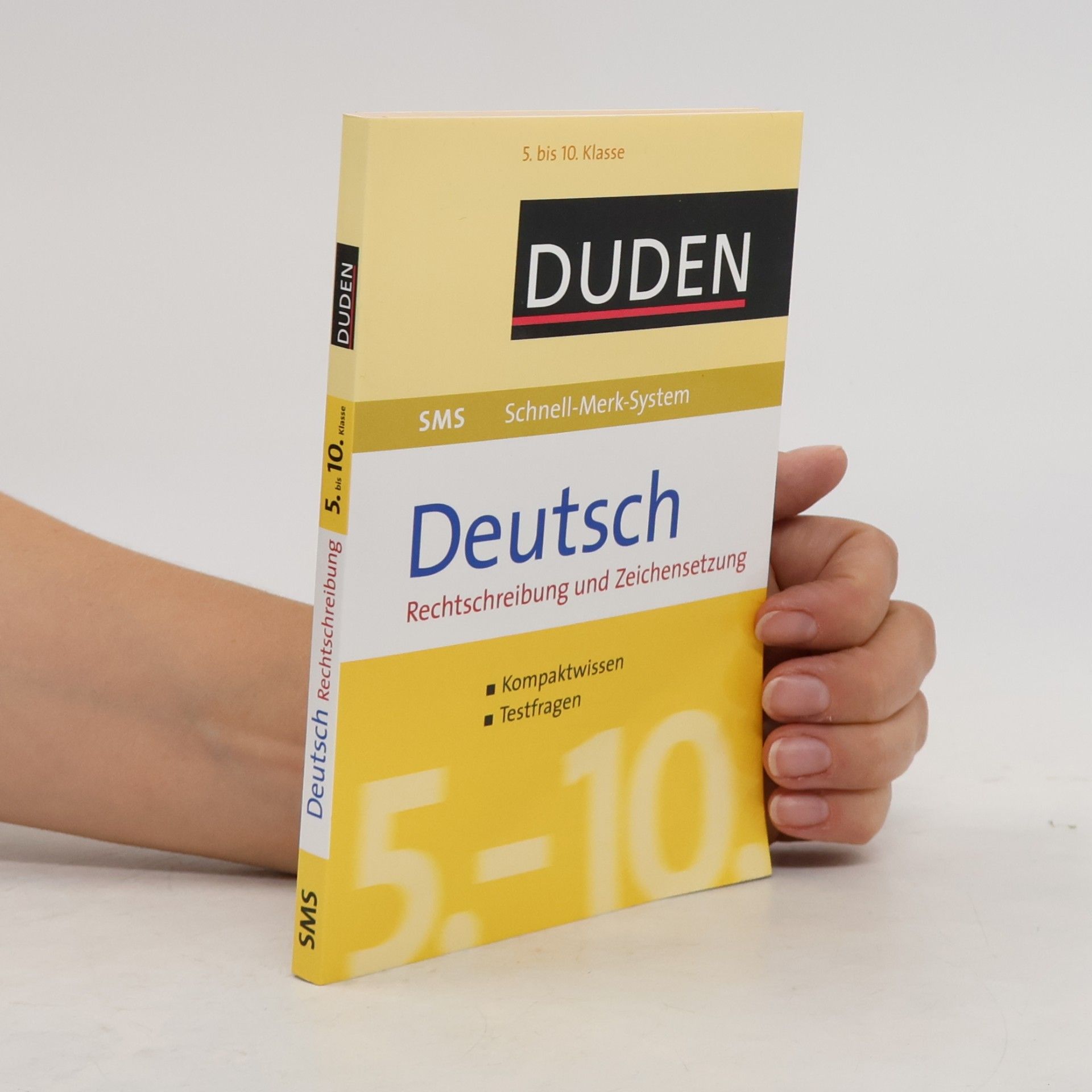 Deutsch Rechtschreibung und Zeichensetzung, 5. bis 10. Klasse